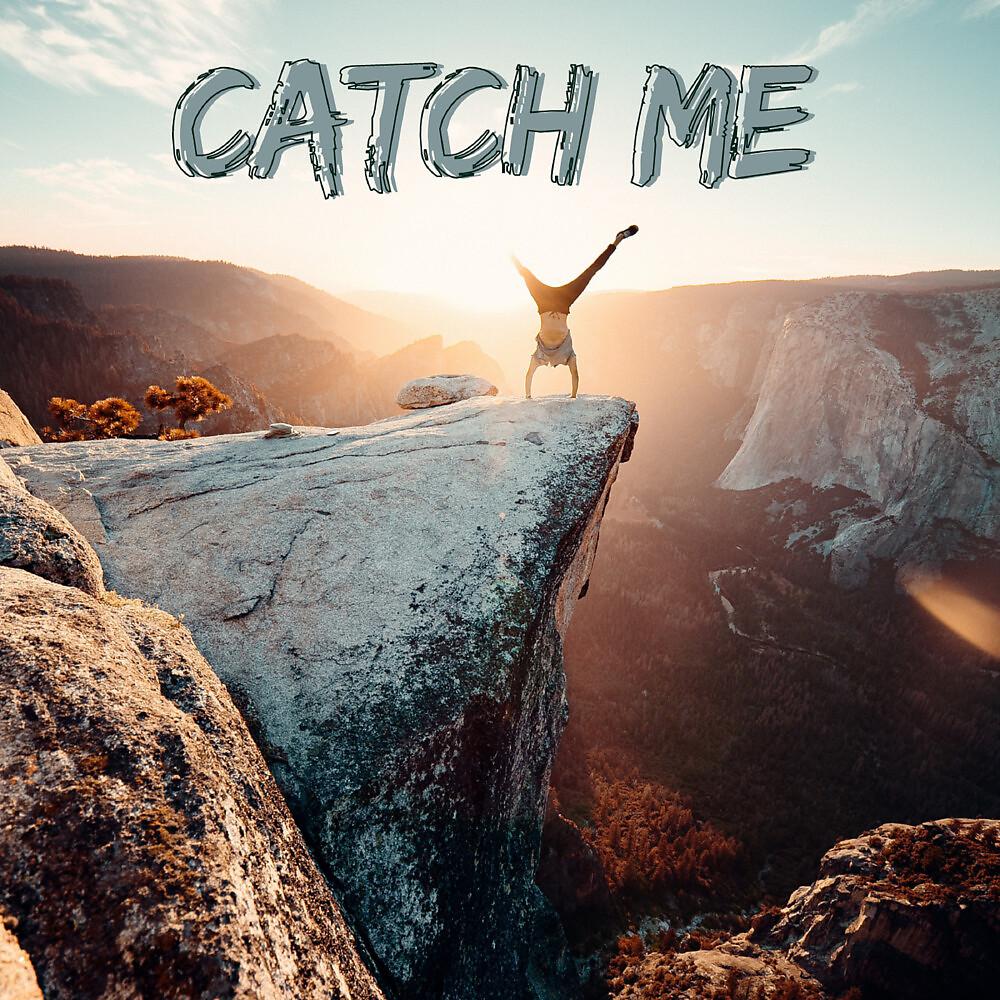 Постер альбома Catch Me