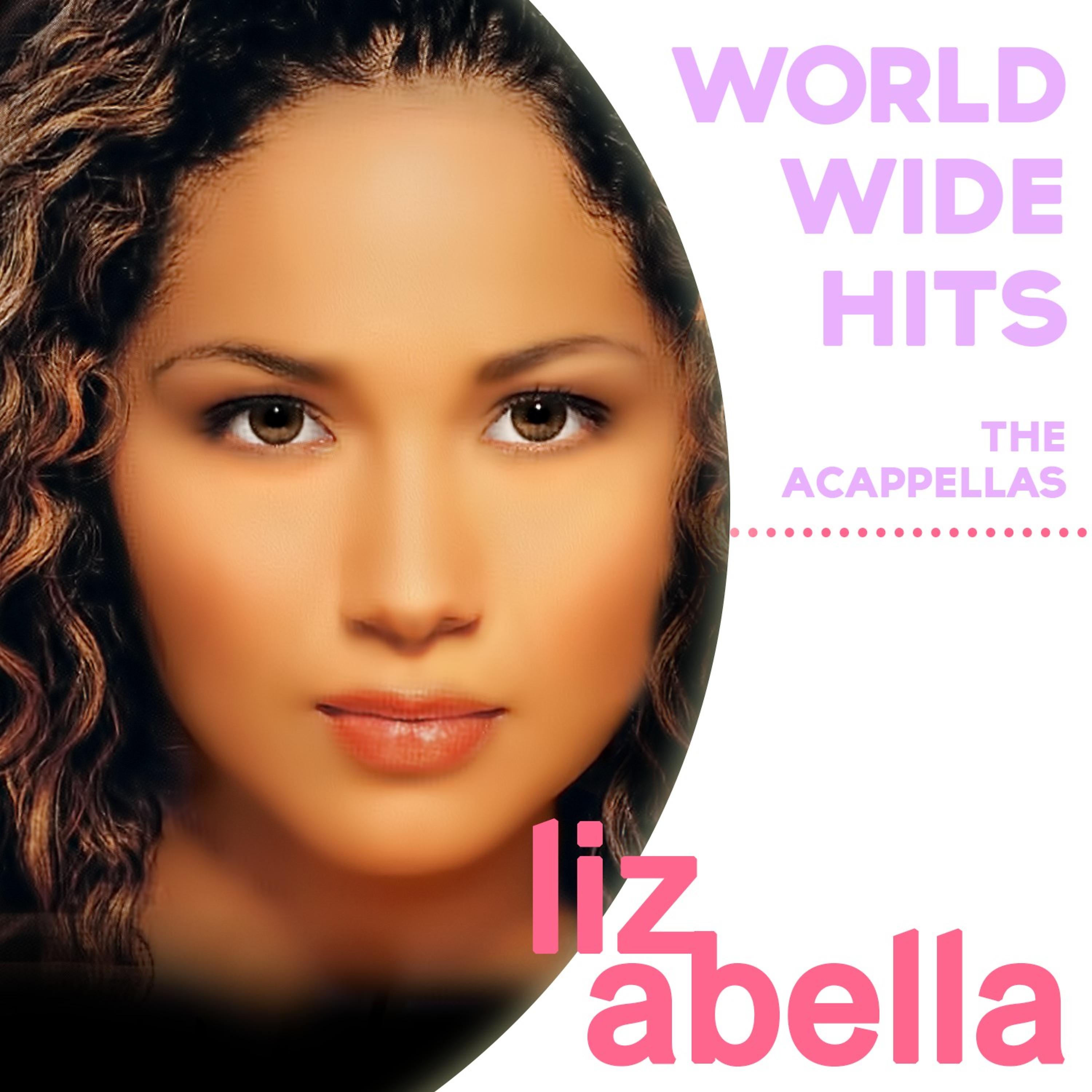 Постер альбома Worldwide Hits - The Acappellas