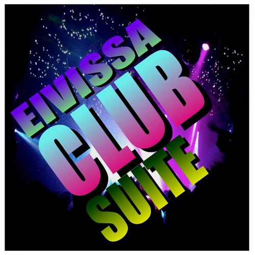 Постер альбома Eivissa Club Suite