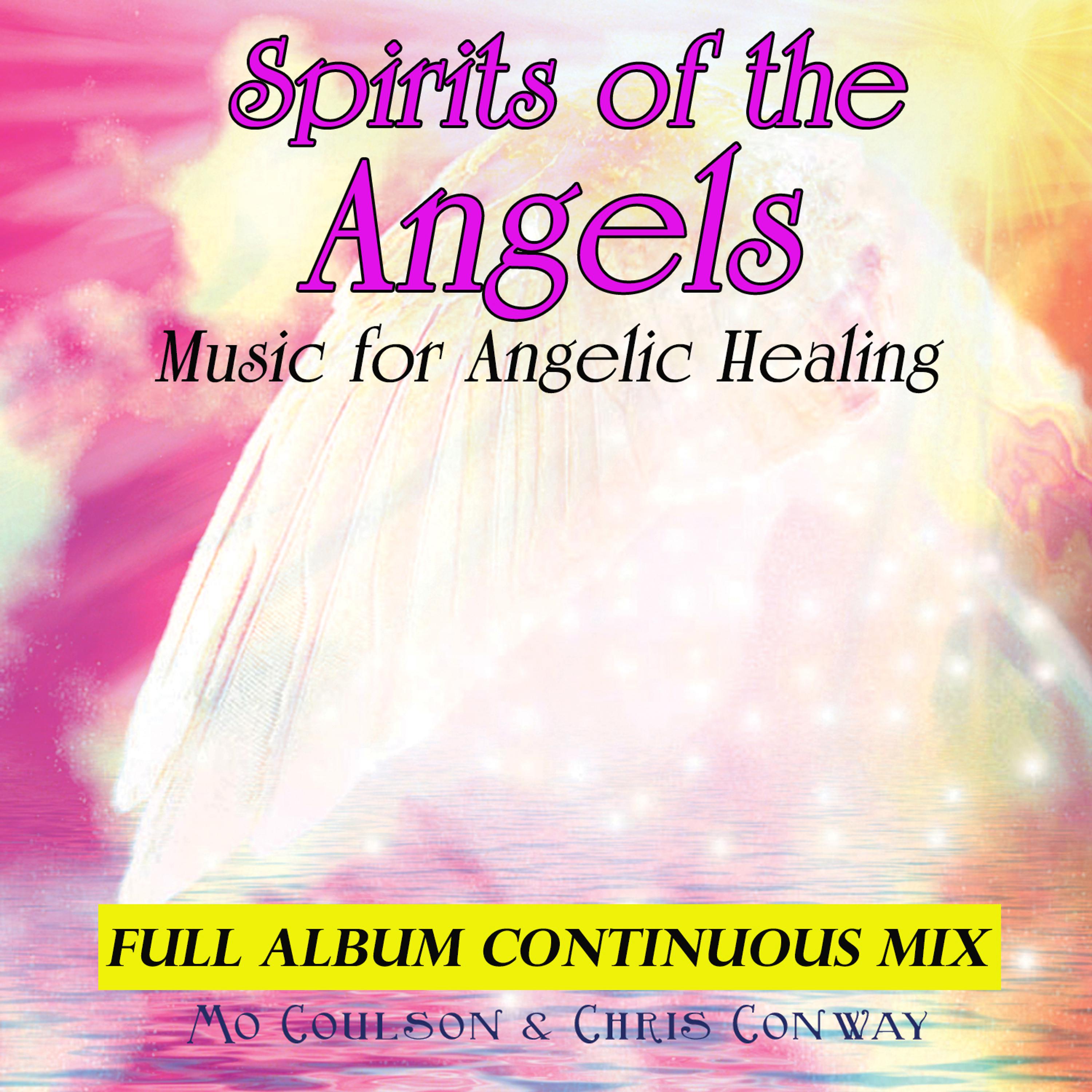 Постер альбома Spirits of the Angels: Music for Angelic Healing