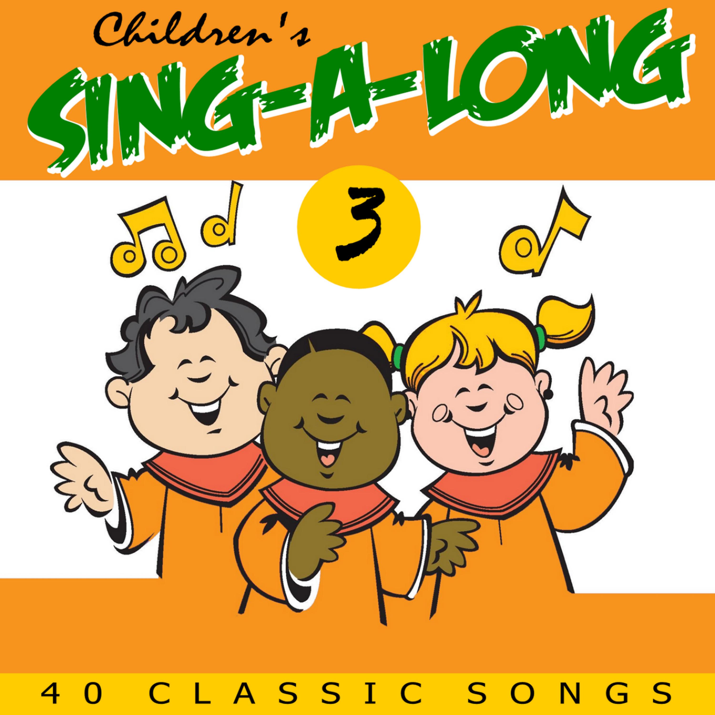 Постер альбома Children's Sing Along 3