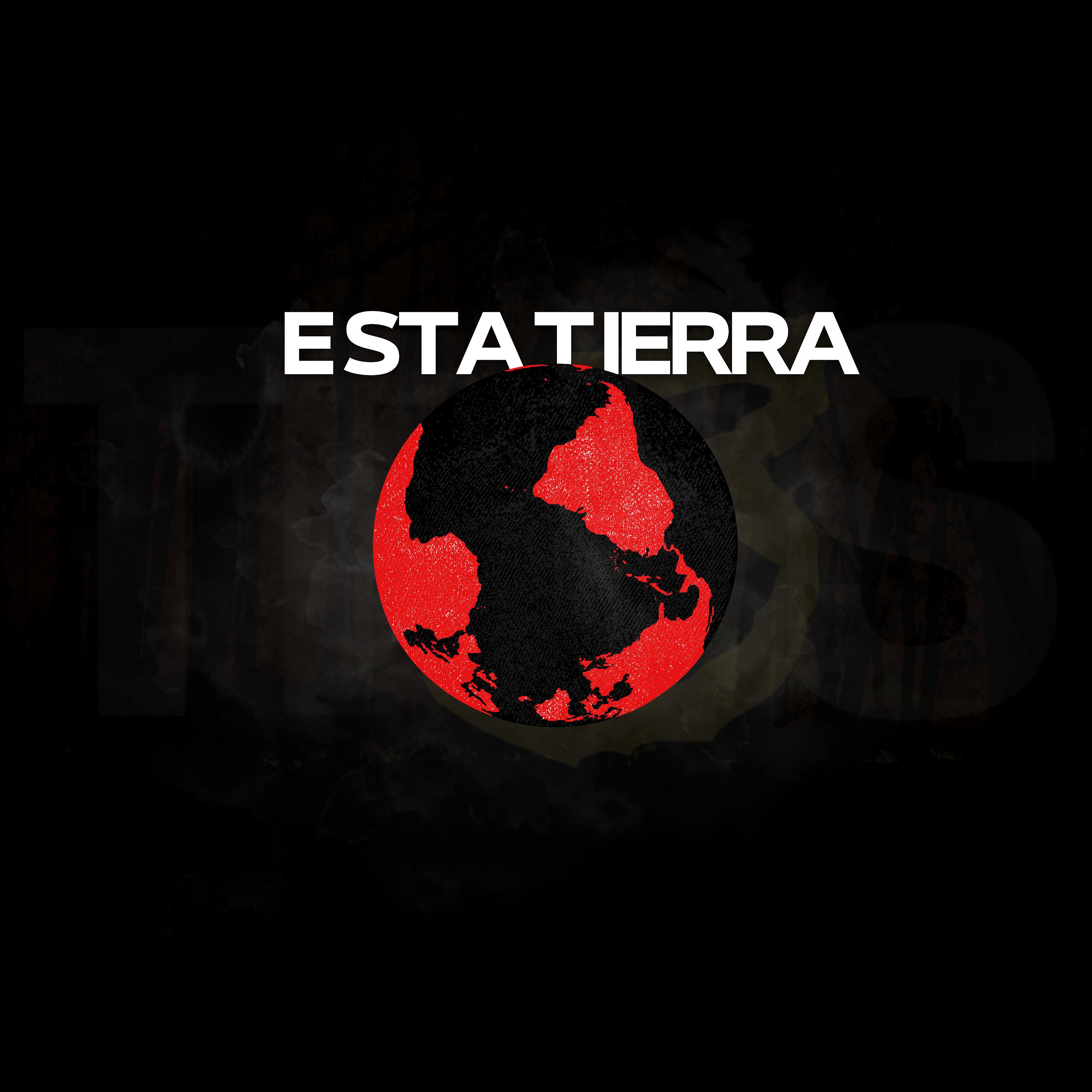 Постер альбома Esta Tierra