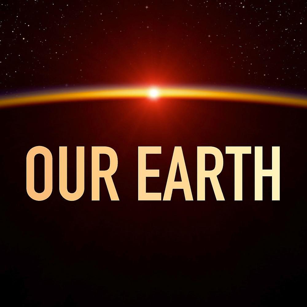 Постер альбома Our Earth