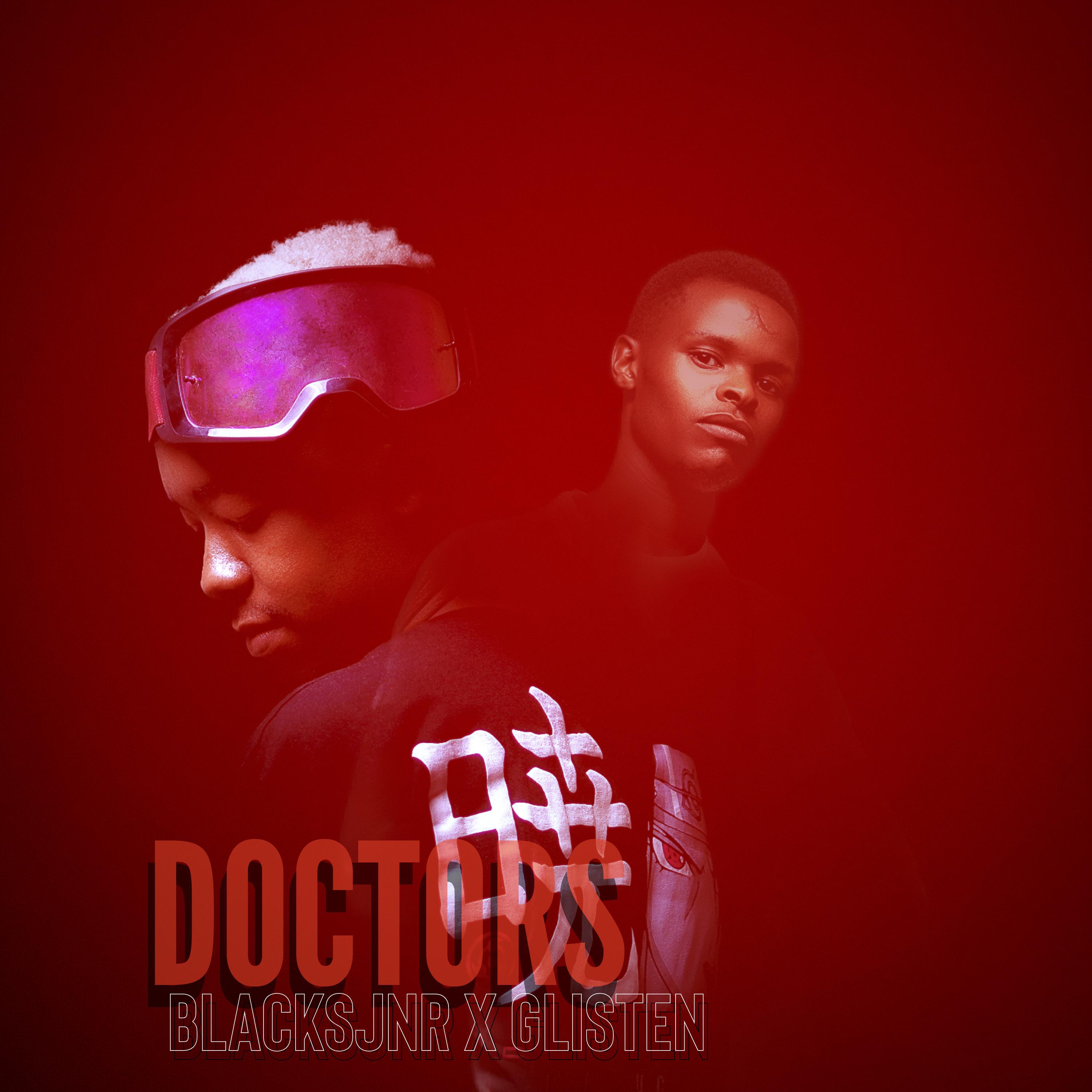 Постер альбома Doctors (feat. Blacks Jnr).