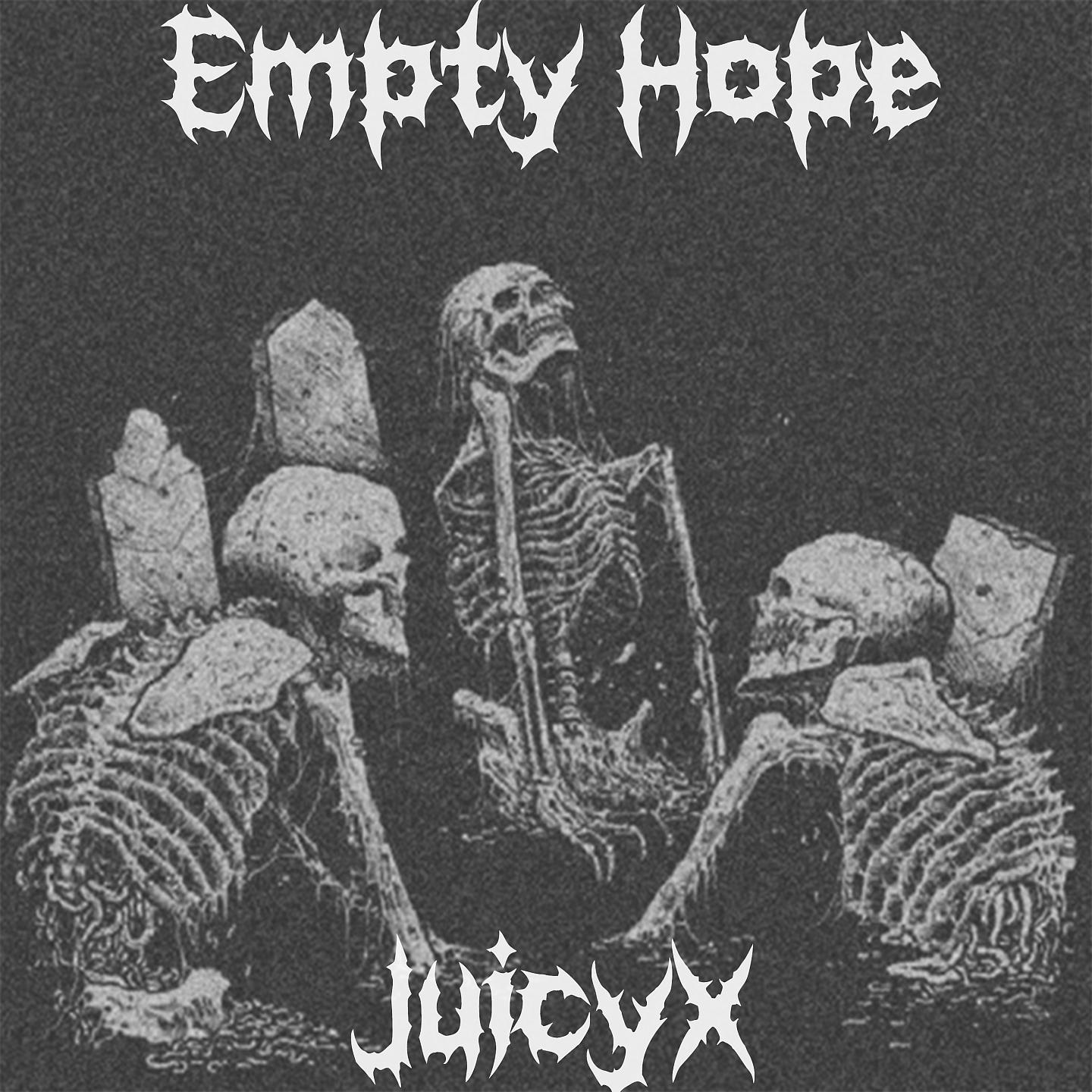 Постер альбома Empty Hope