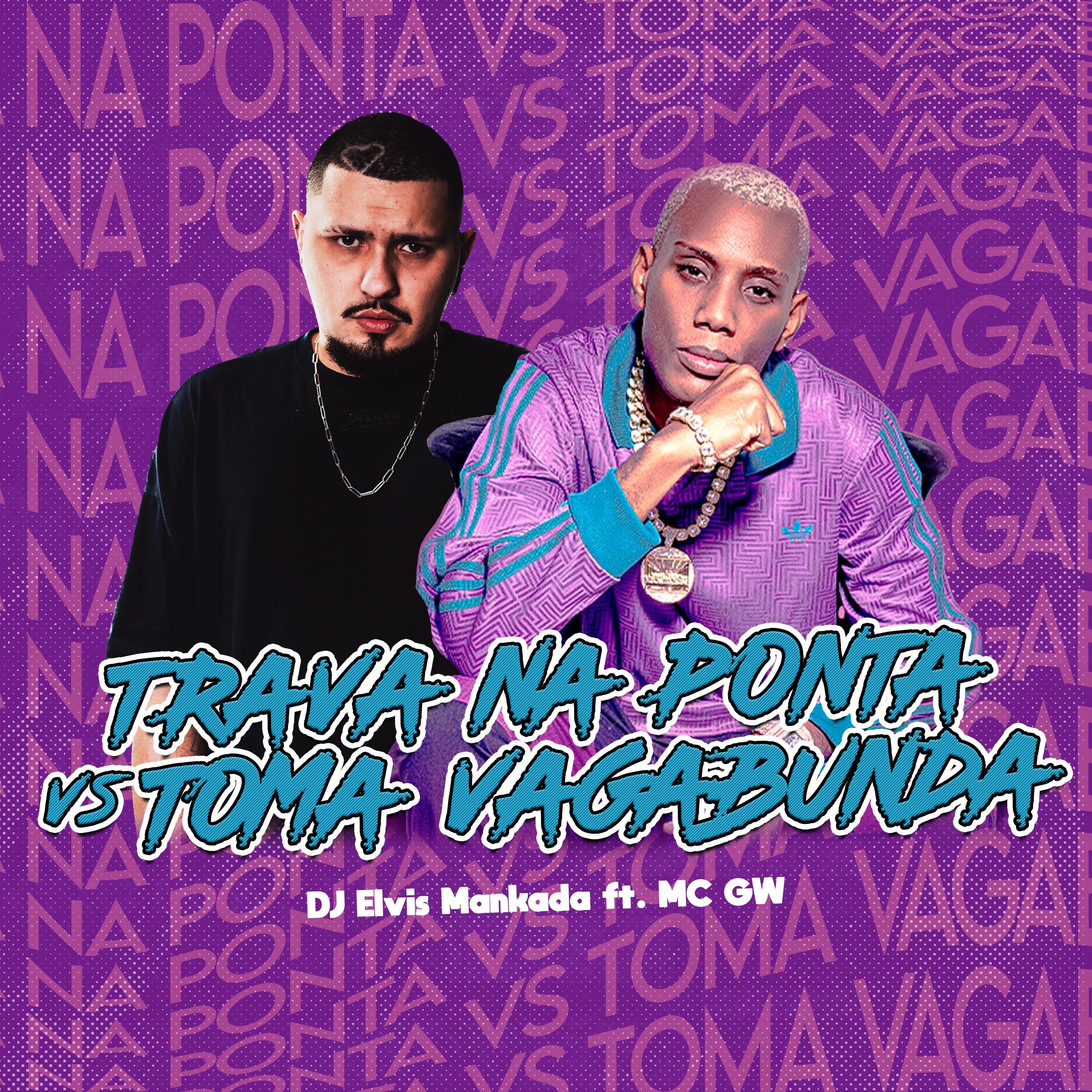 Постер альбома Trava na Ponta Vs Toma Vagabunda