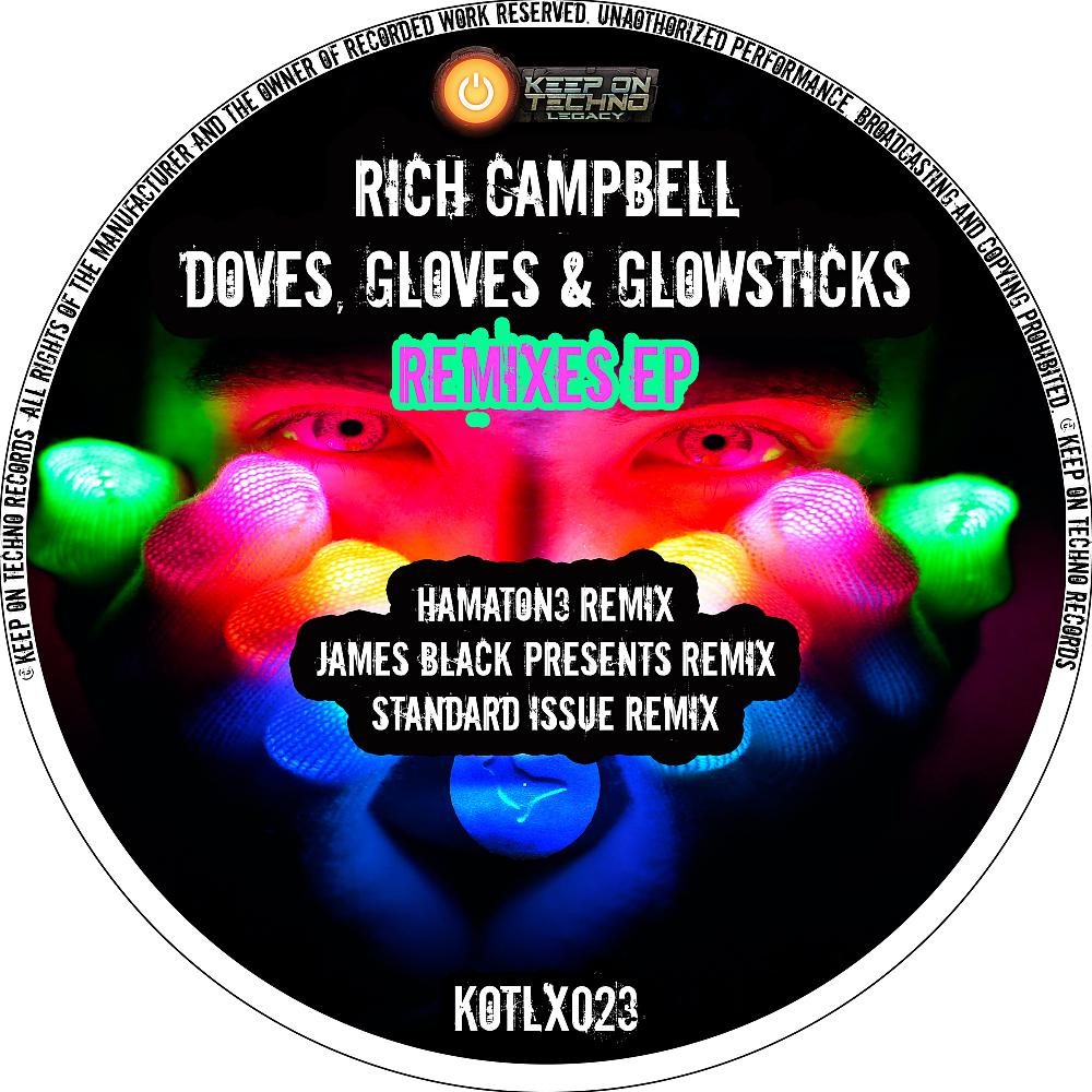 Постер альбома Doves, Gloves & Glowsticks - The Remixes