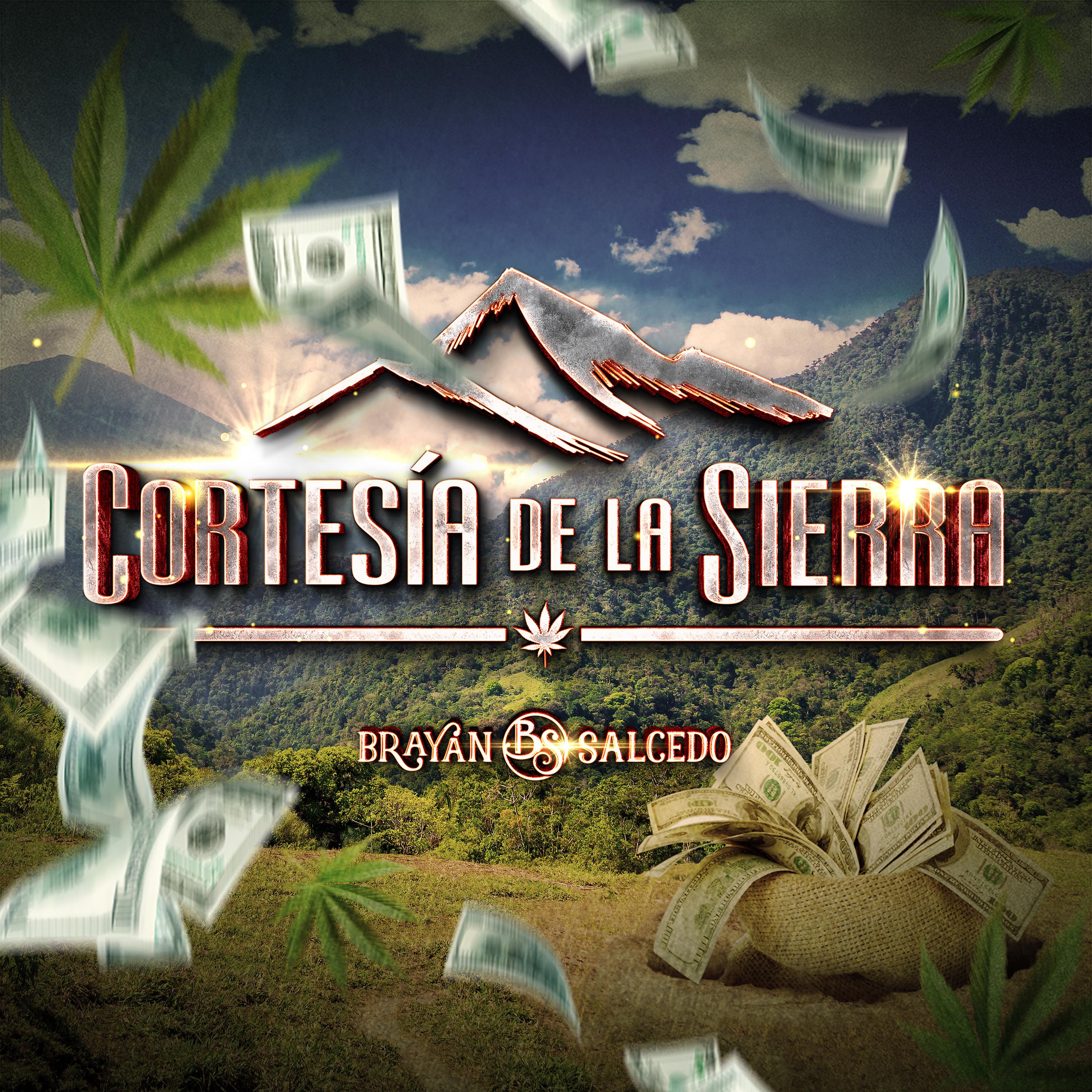 Постер альбома Cortesía de la Sierra