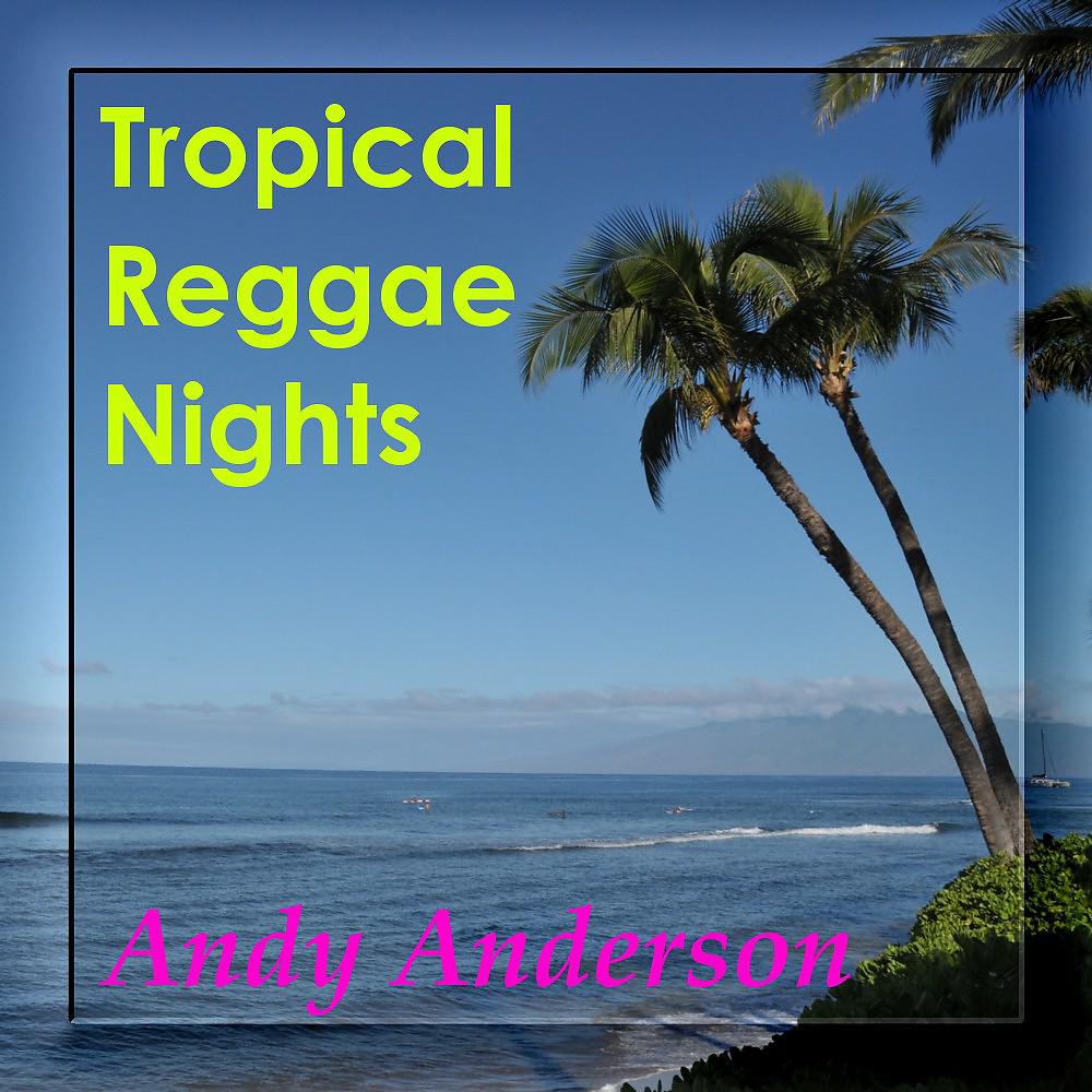 Постер альбома Tropical Reggae Nights (Medleys)