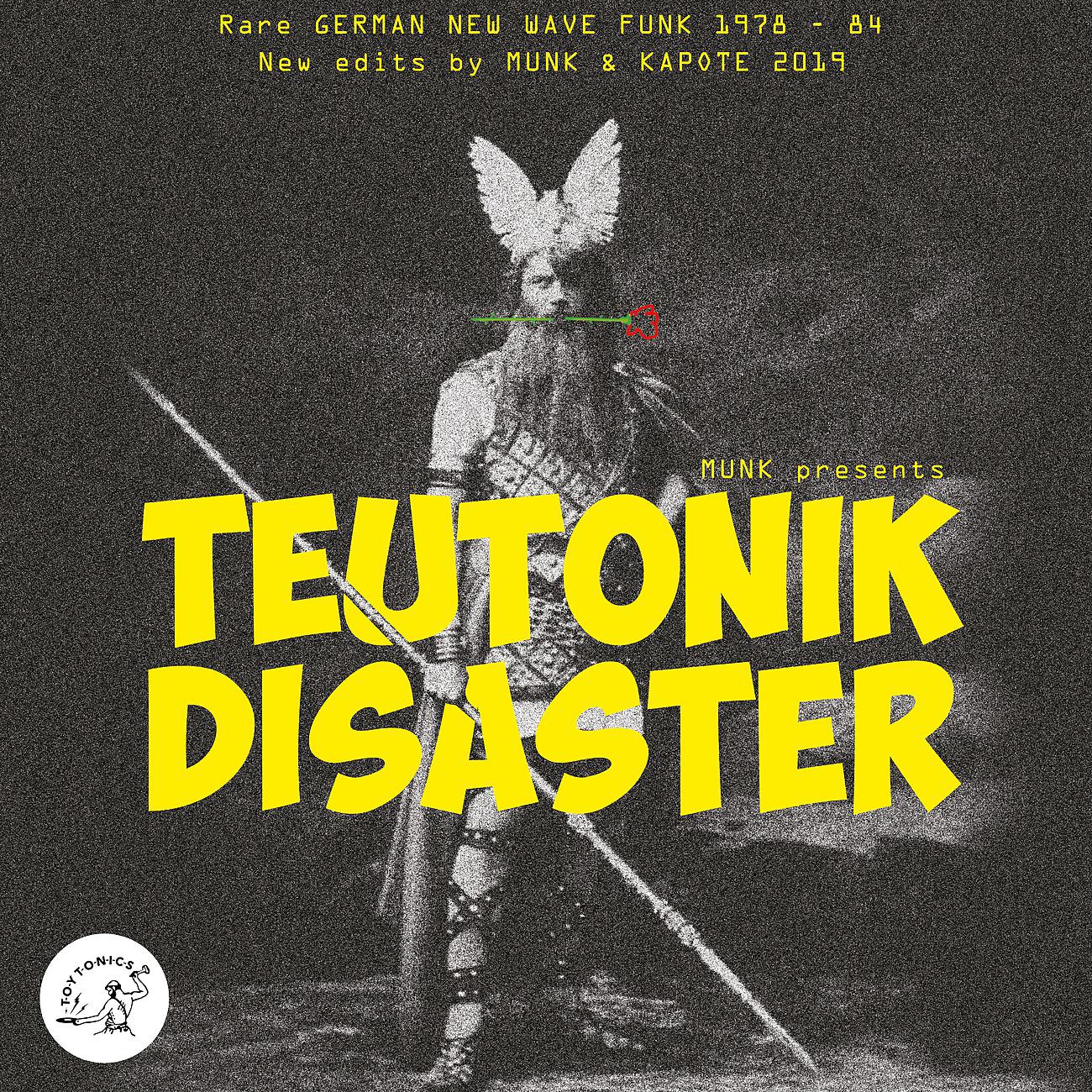 Постер альбома Munk presents Teutonik Disaster