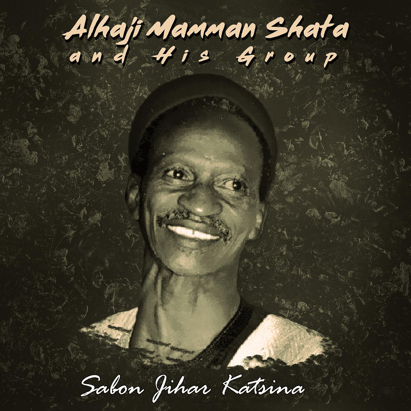 Постер альбома Sabon Jihar Katsina
