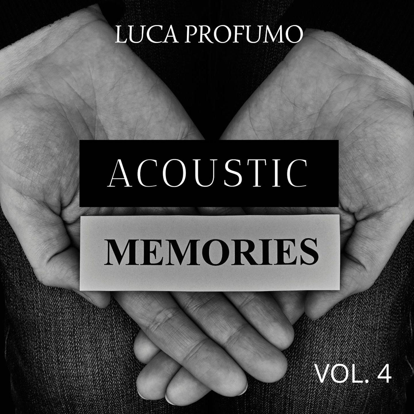 Постер альбома Acoustic Memories, Vol. 4