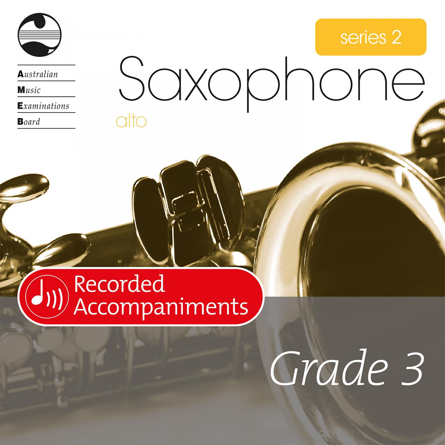 Постер альбома AMEB Alto Saxophone Series 2 Grade 3