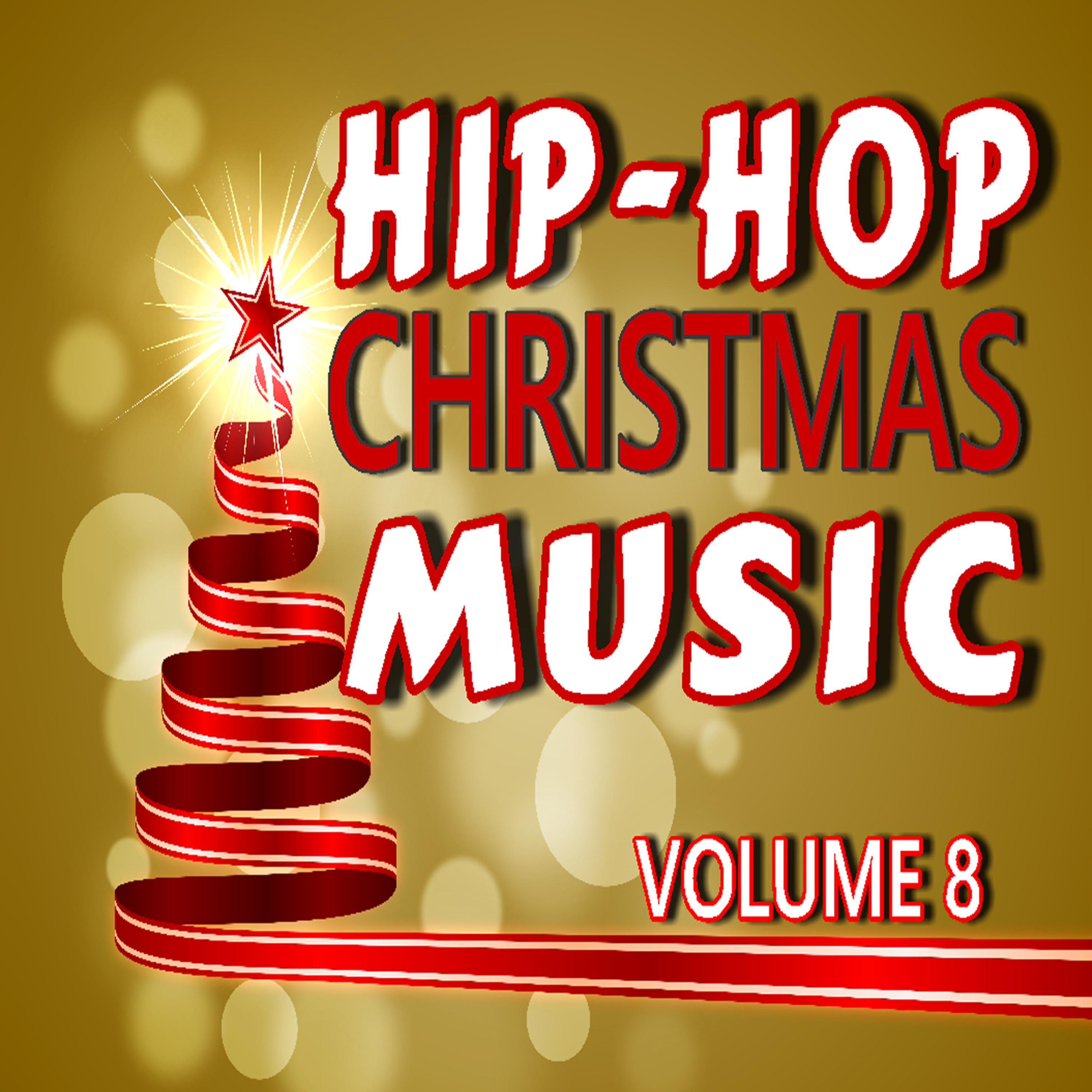 Постер альбома Hip Hop Christmas Music, Vol. 8 (Instrumental)