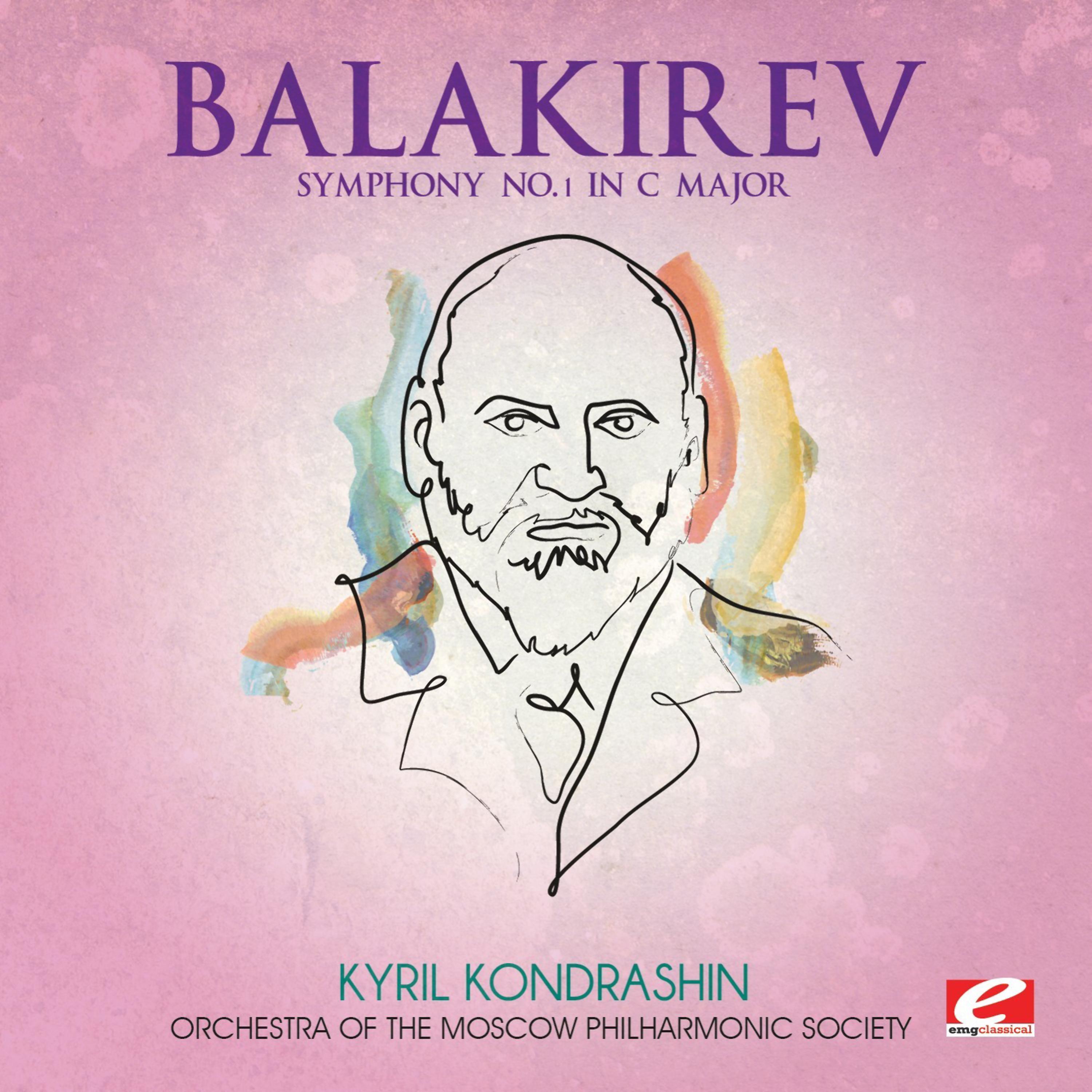 Постер альбома Balakirev: Symphony No. 1 in C Major (Digitally Remastered)