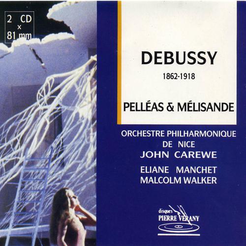 Постер альбома Debussy : Pelléas & Mélisande, drame lyrique en 5 actes et 12 tableaux de M. Maeterlinck