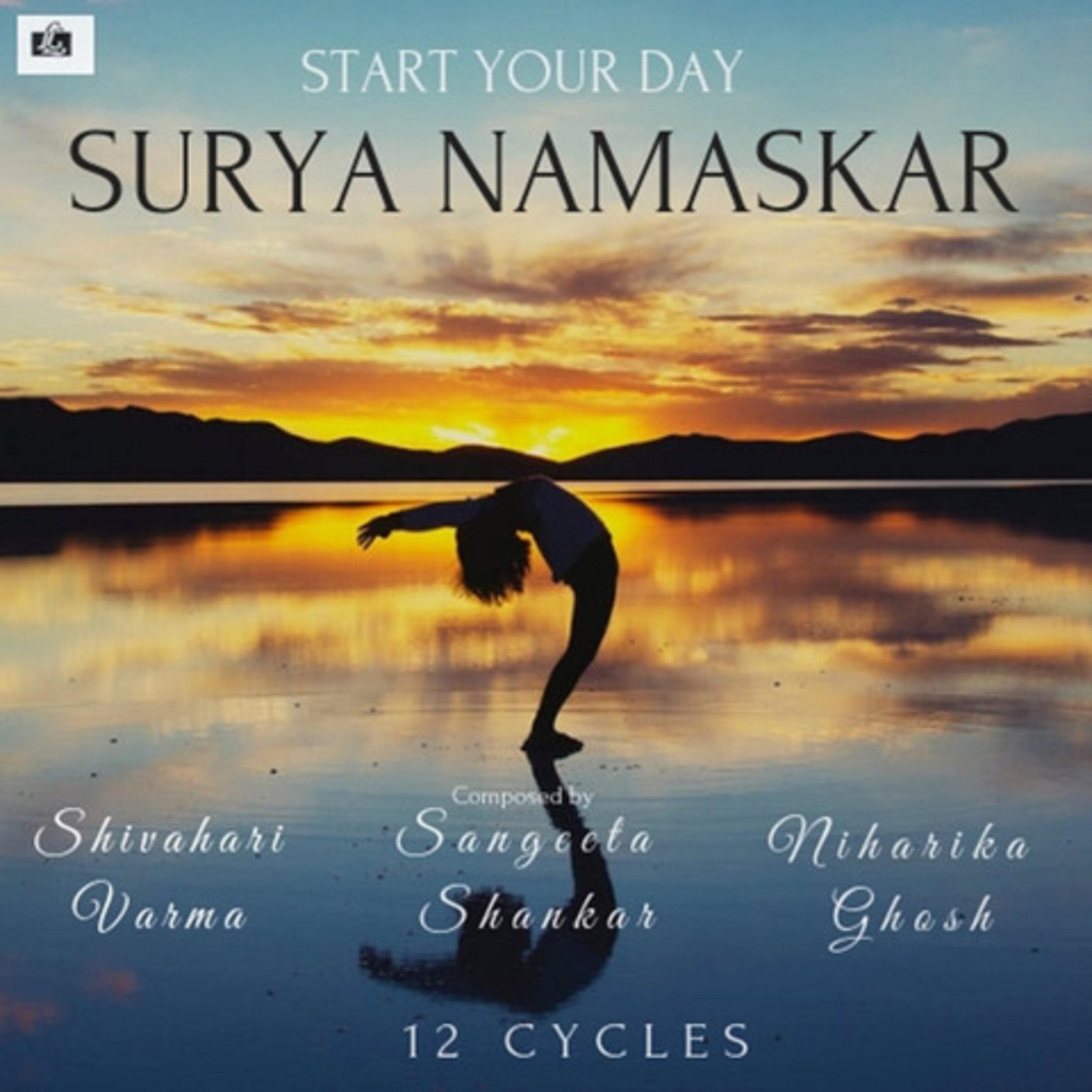 Постер альбома Surya Namaskar Start Your Day (12 Cycles)