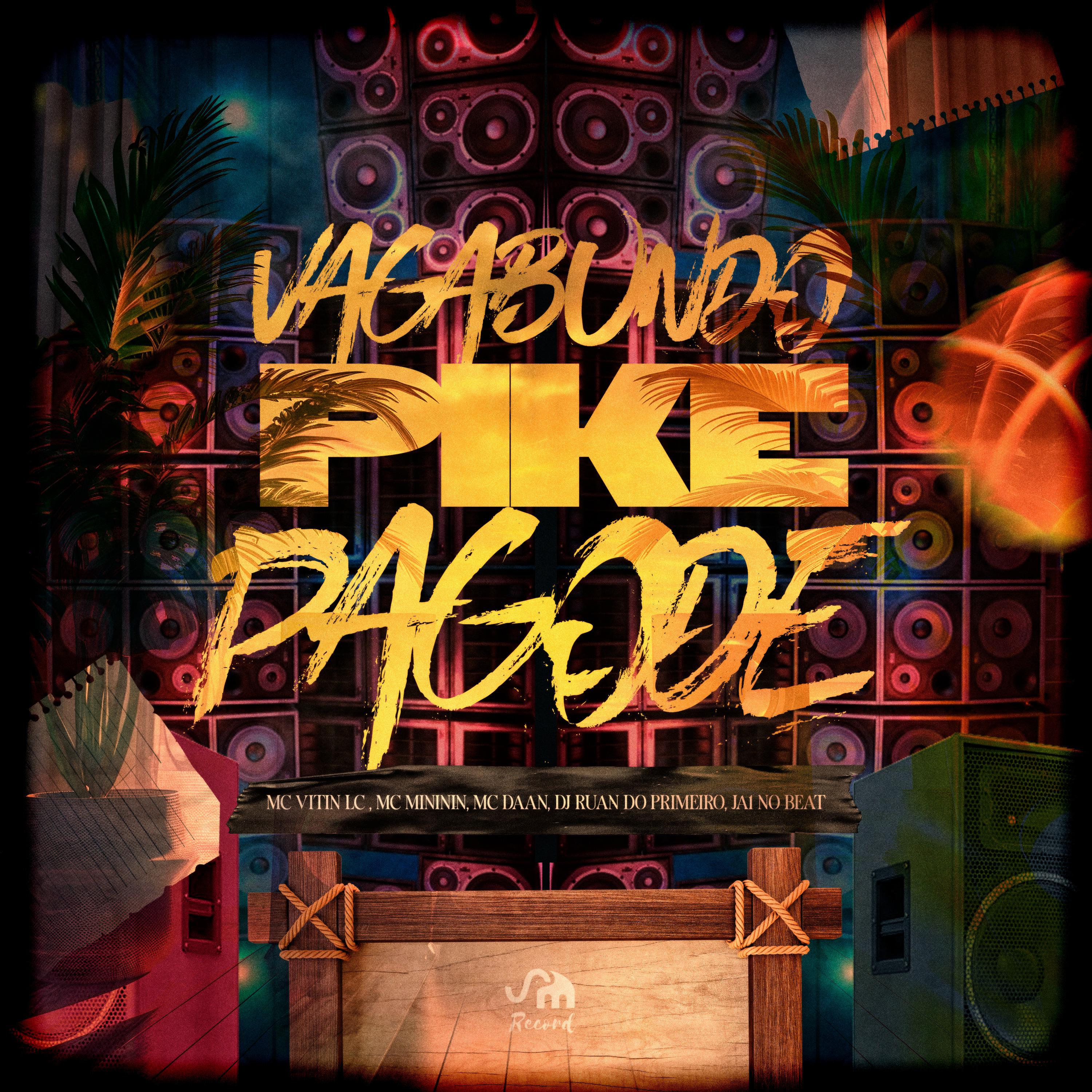 Постер альбома Vagabundo Pike Pagode