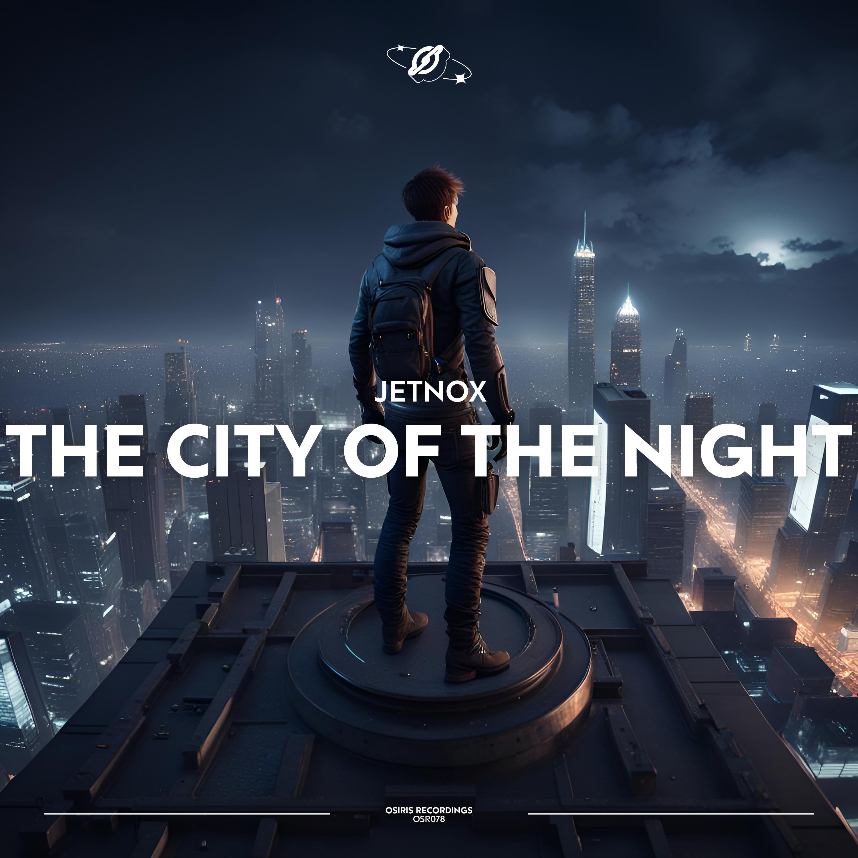 Постер альбома The City Of The Night