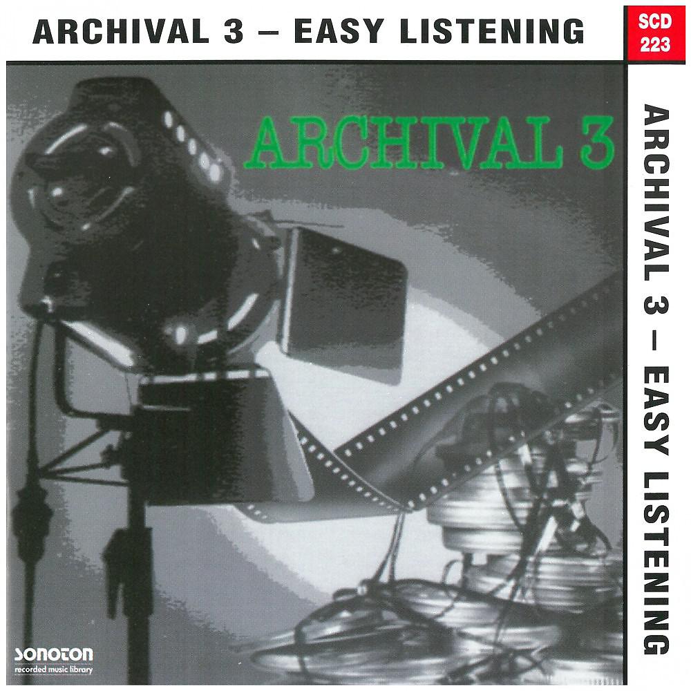 Постер альбома Archival, Vol. 3: Easy Listening
