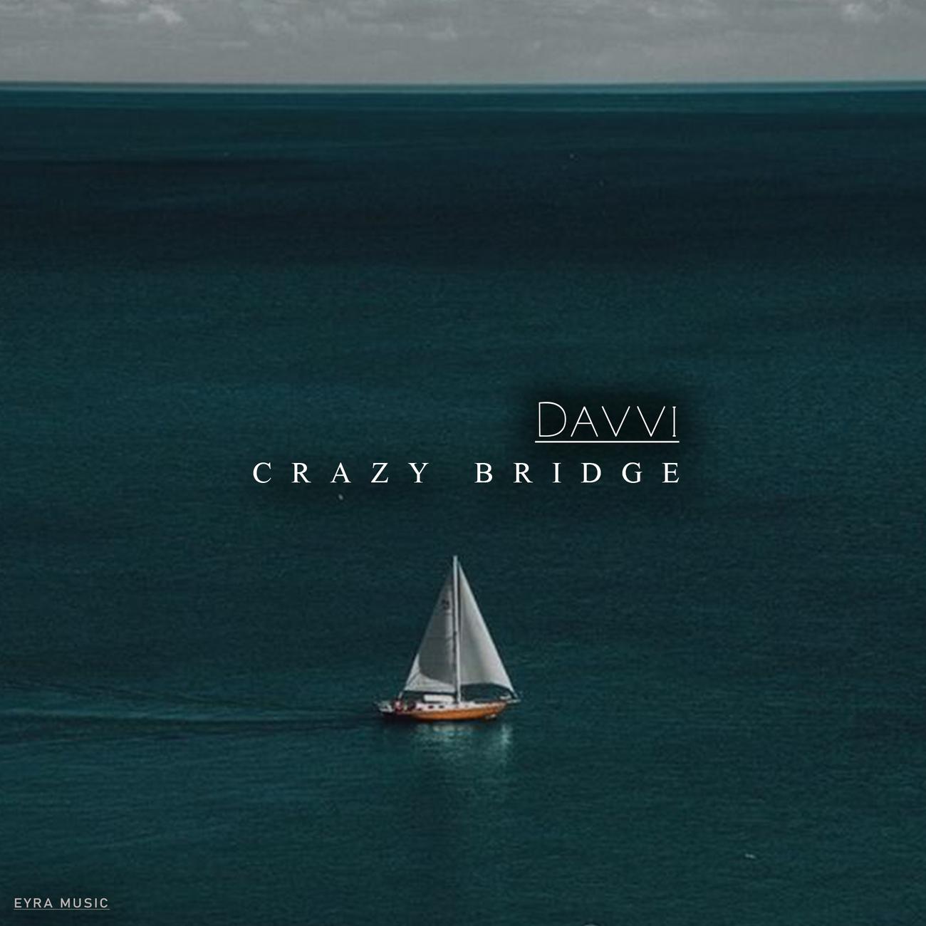 Постер альбома Crazy Bridge