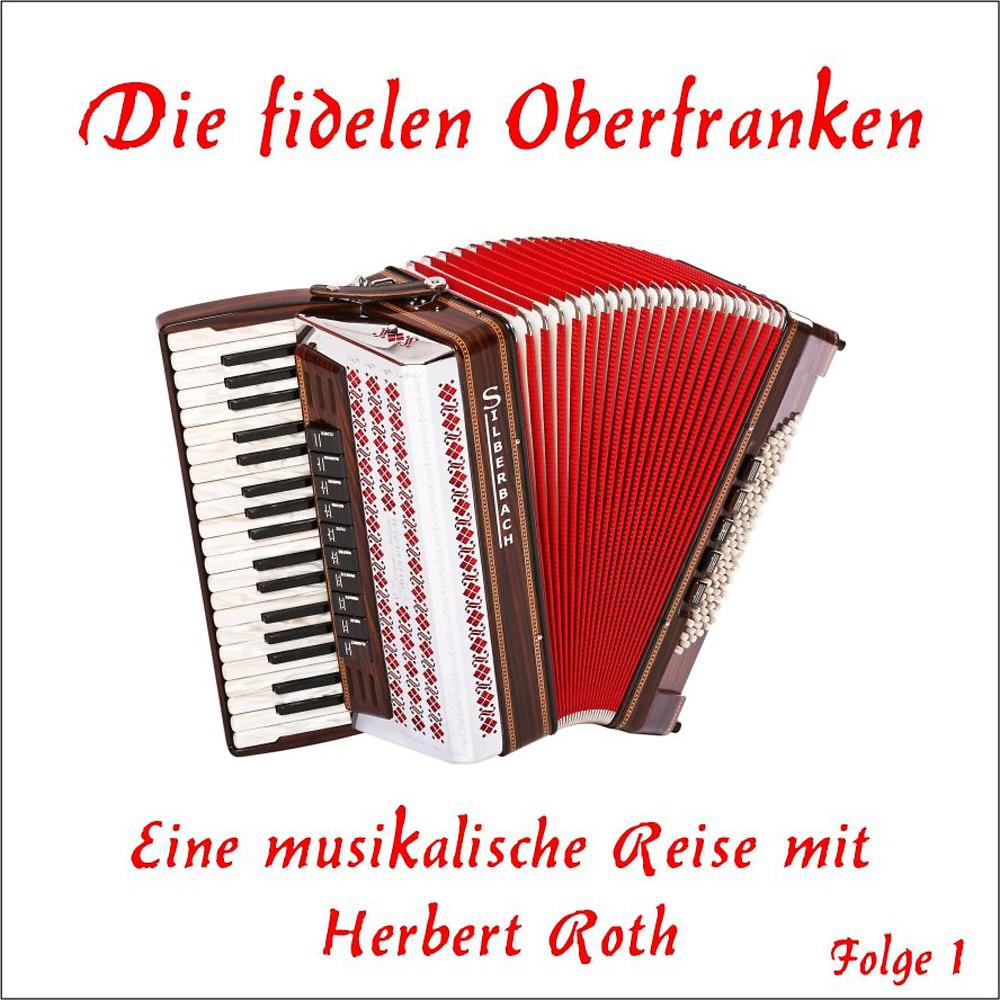 Постер альбома Eine musikalische Reise mit Herbert Roth, Folge 1