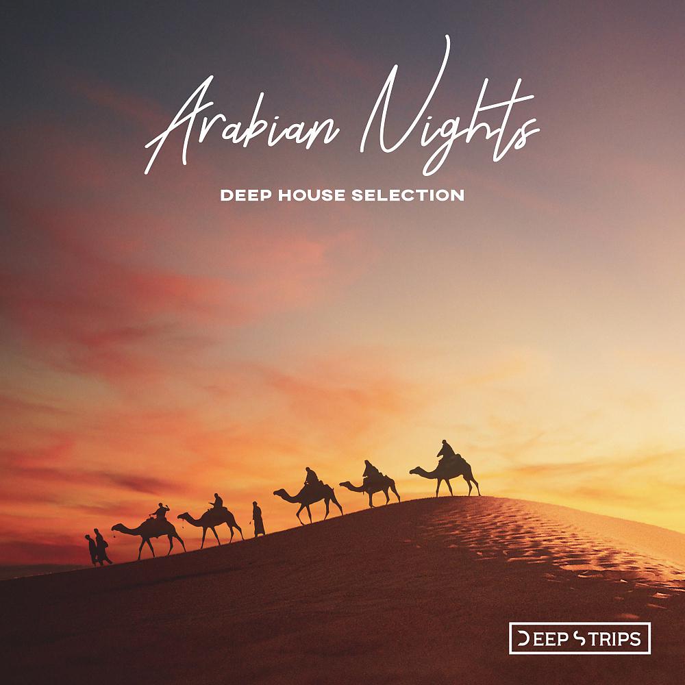 Постер альбома Arabian Nights Deep House Selection