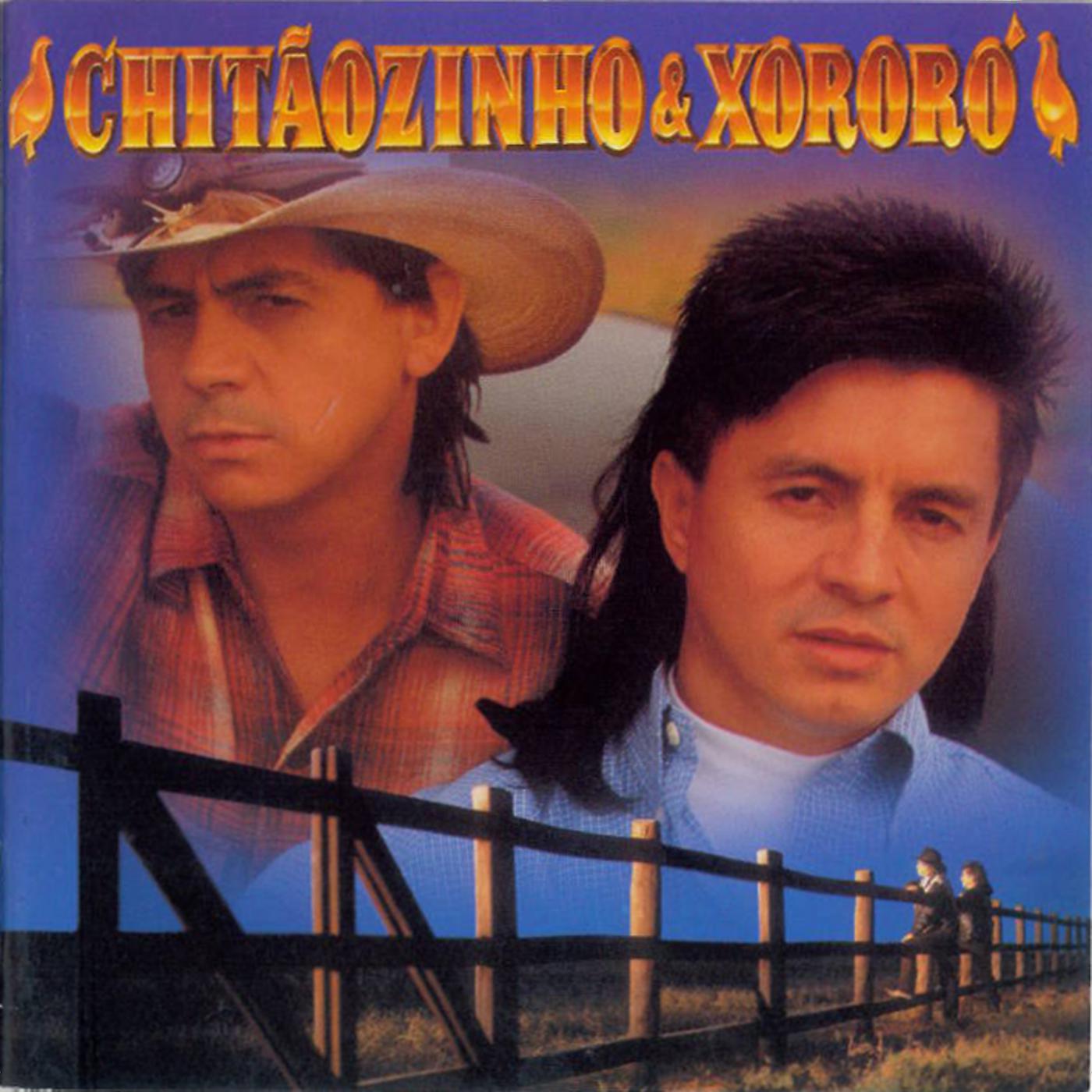 Постер альбома Chitãozinho & Xororó