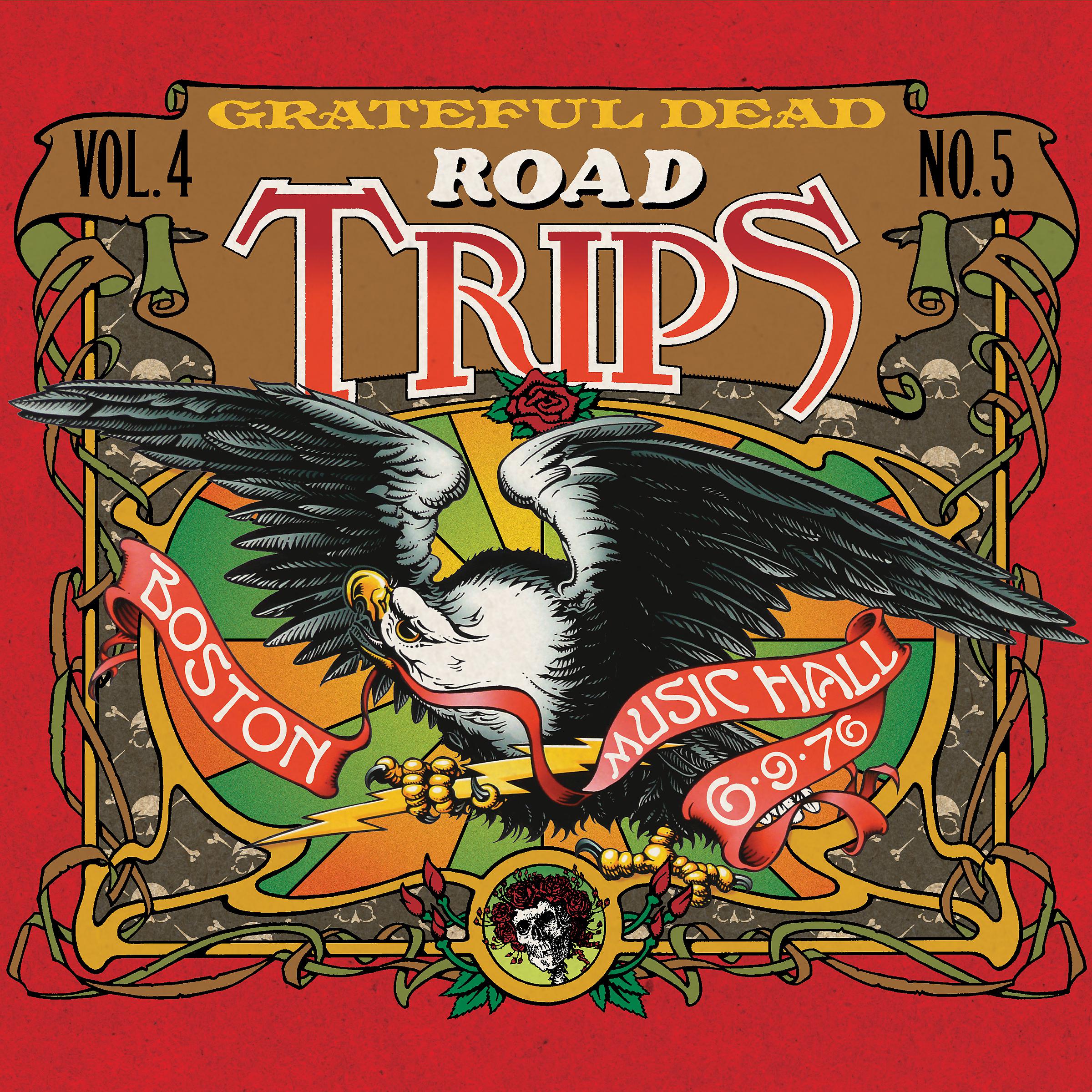 Постер альбома Road Trips Vol. 4 No. 5: Boston Music Hall, Boston, MA 6/9/76 & 6/12/76 (Live)
