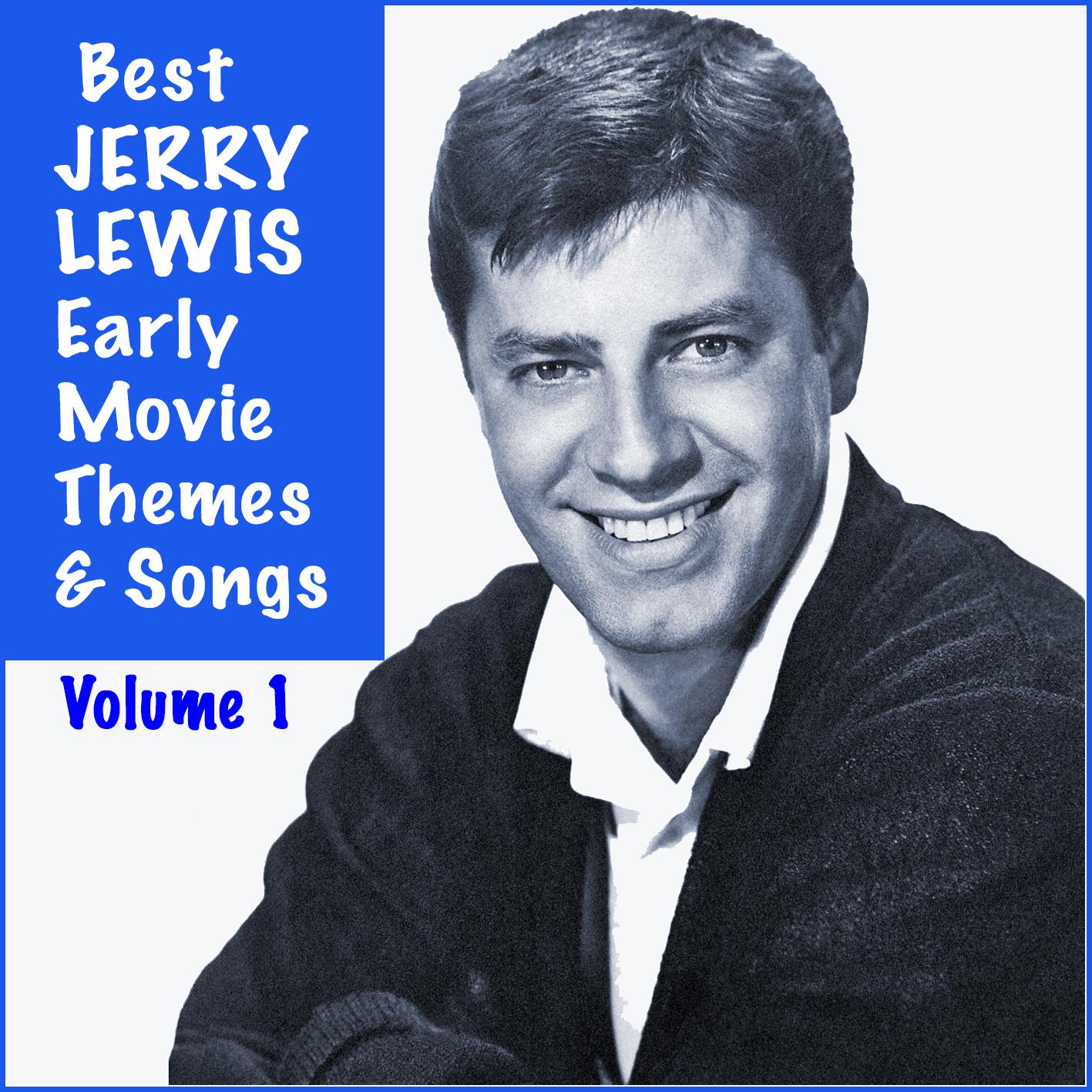 Постер альбома Best JERRY LEWIS Early Movie Themes & Songs, Vol. 1
