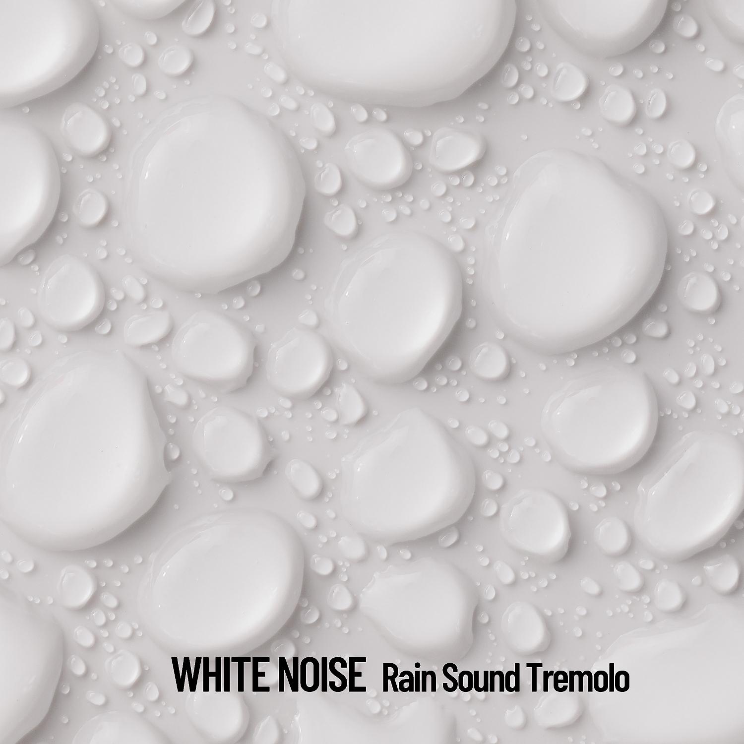 Постер альбома White Noise: Rain Sound Tremolo