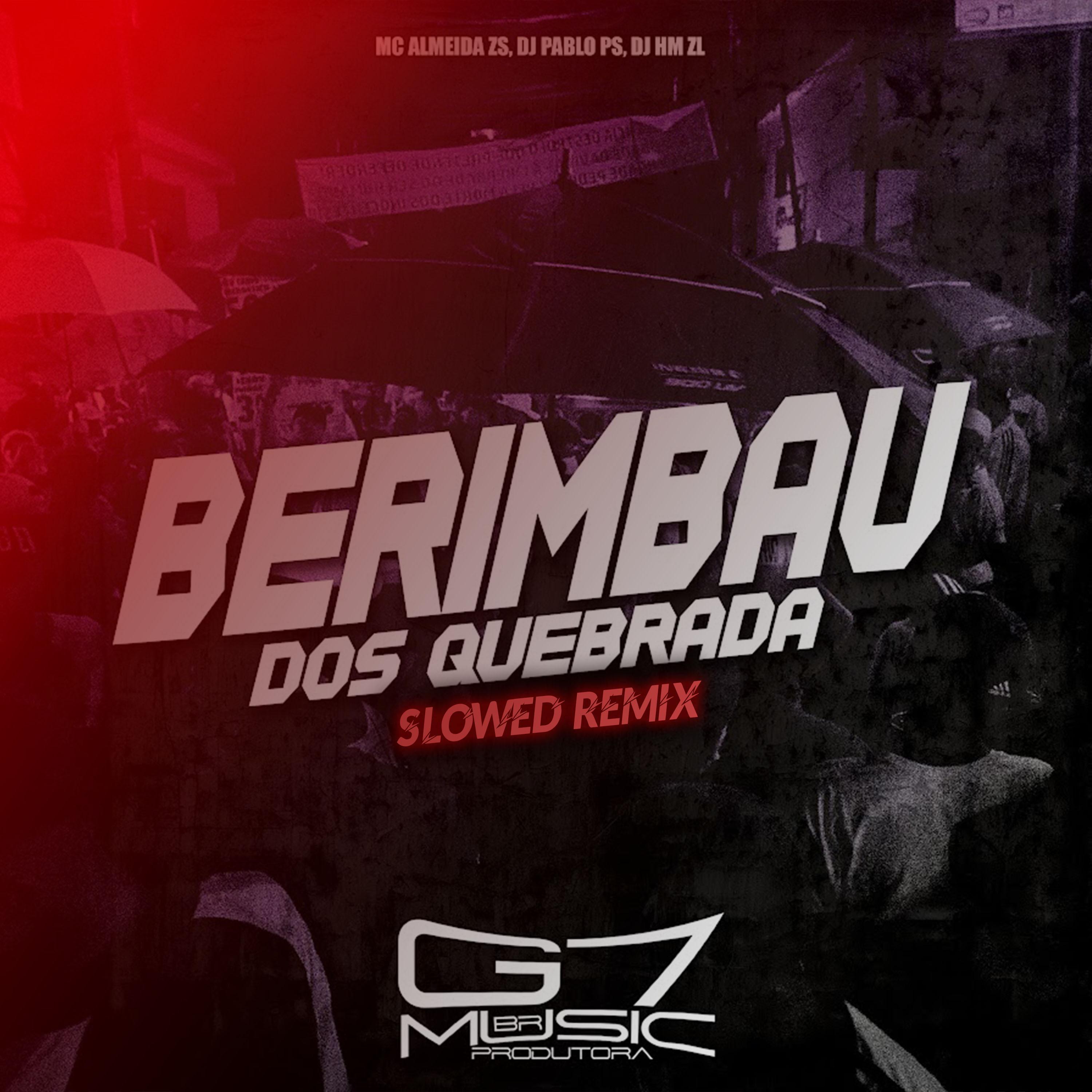 Постер альбома Berimbau dos Quebrada - Slowed