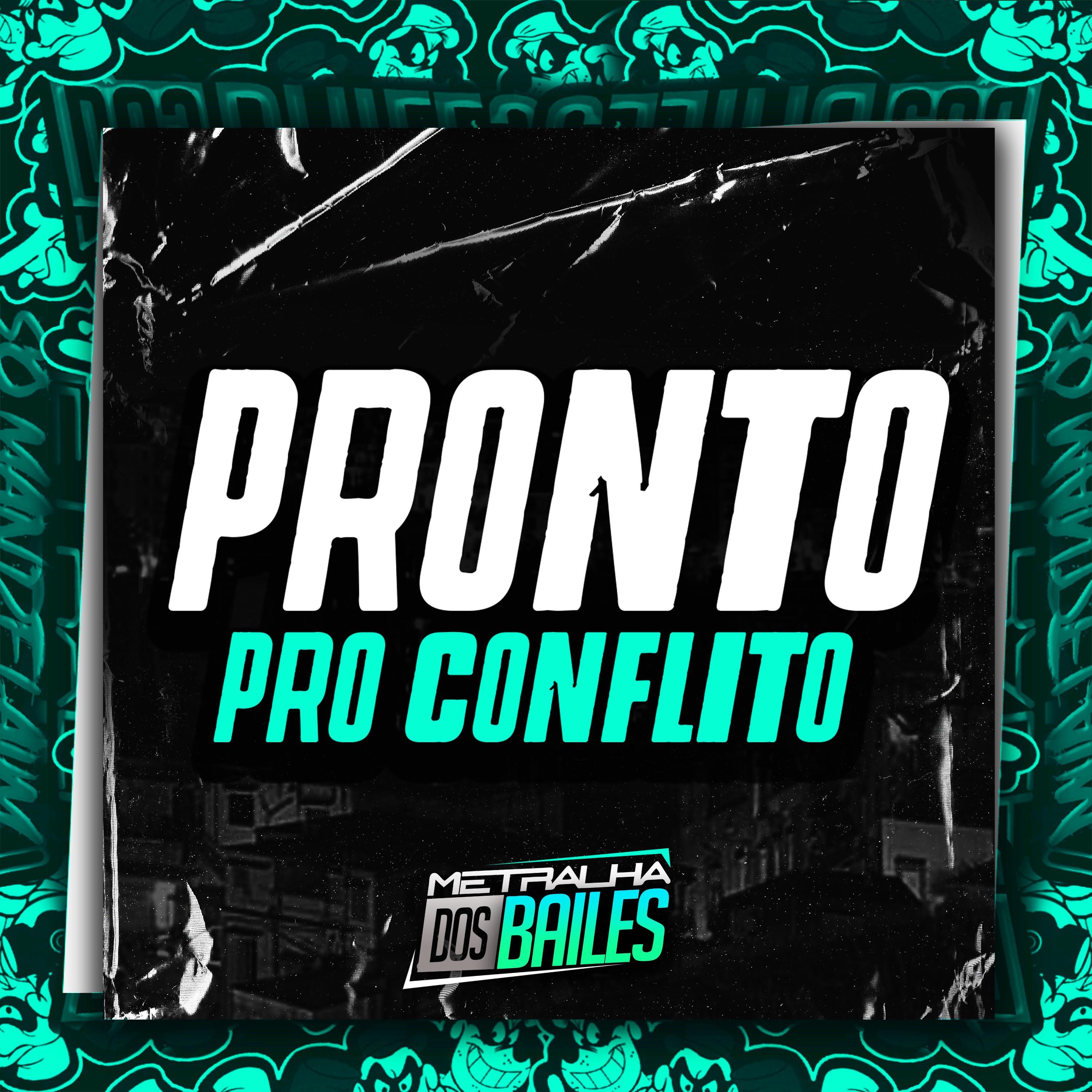 Постер альбома Pronto pro Conflito