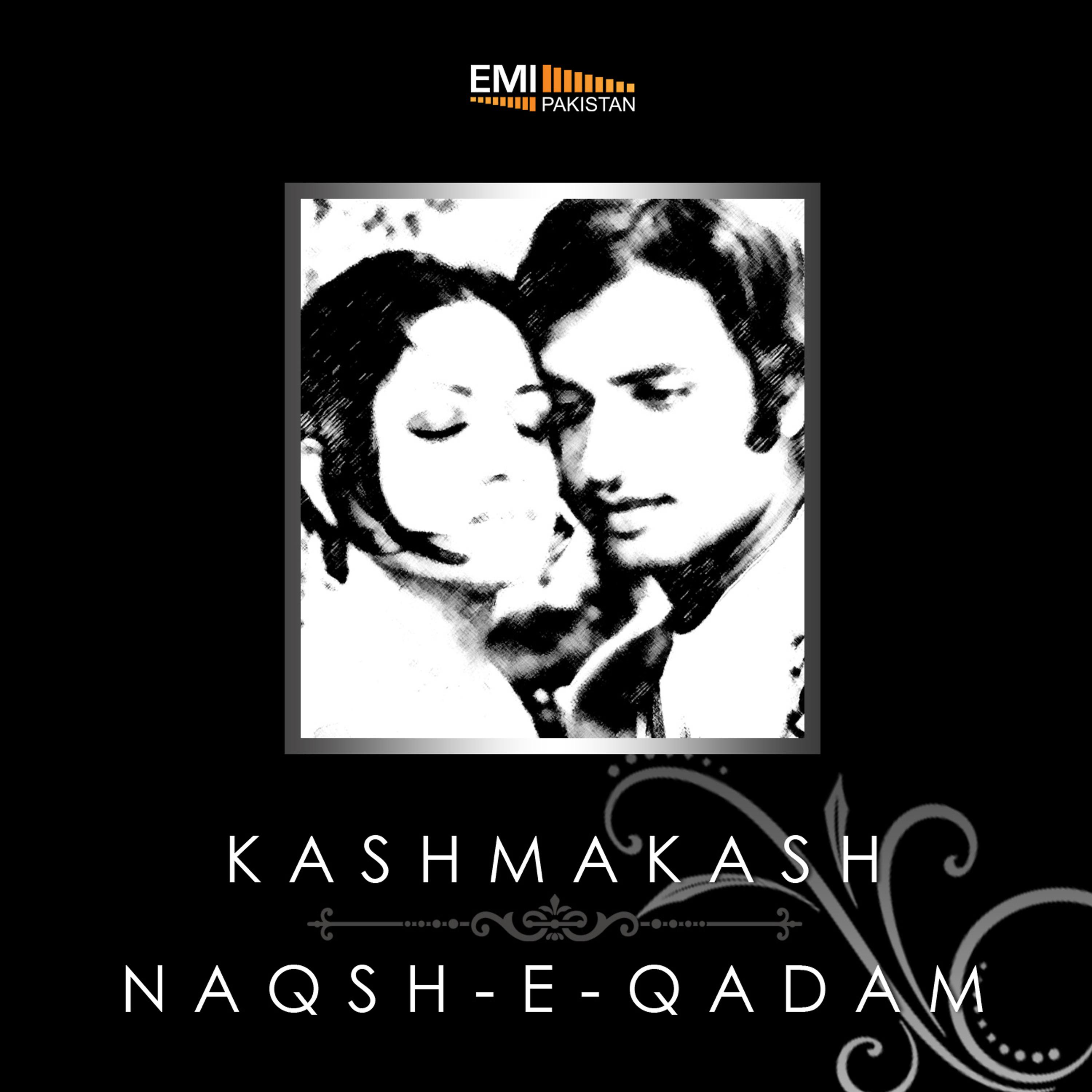 Постер альбома Kashmakash / Naqsh-E-Qadam