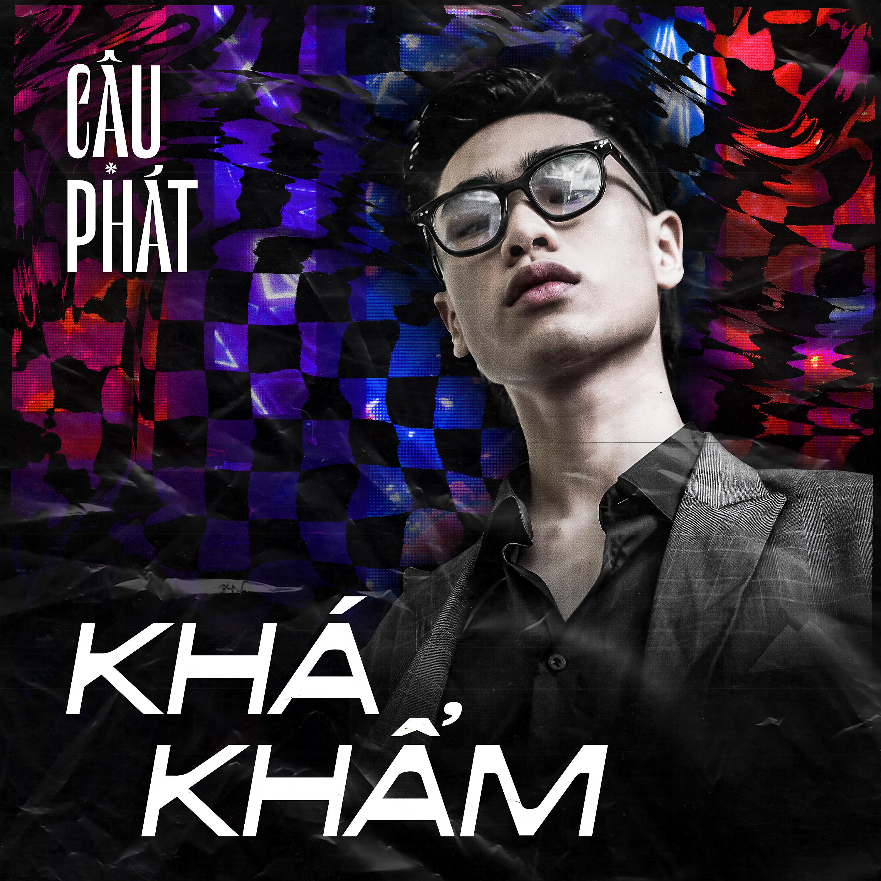 Постер альбома Khá Khẩm