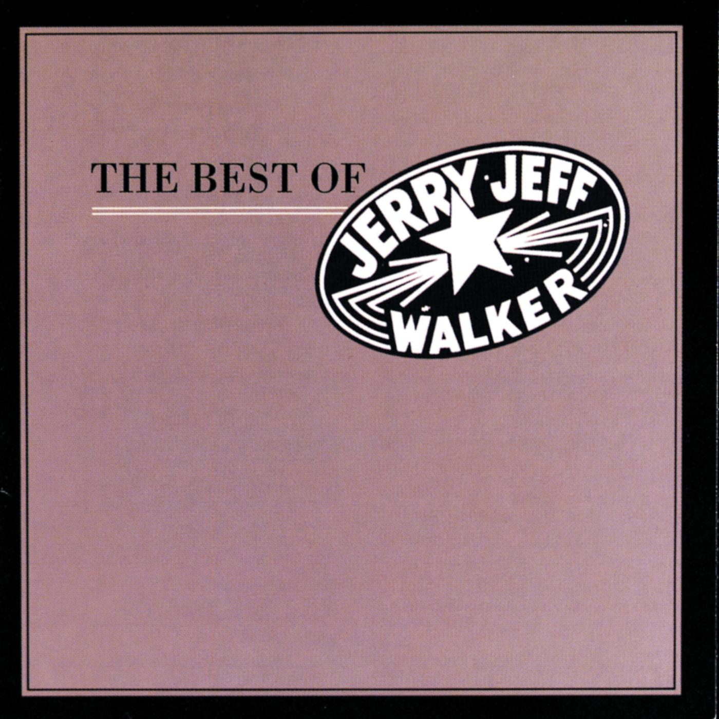 Постер альбома The Best Of Jerry Jeff Walker