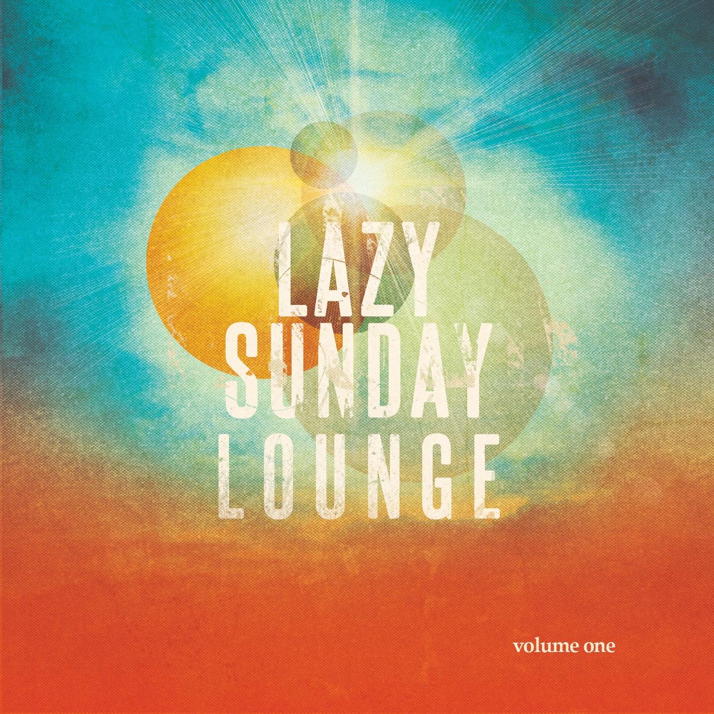 Постер альбома Lazy Sunday Lounge, Vol. 1