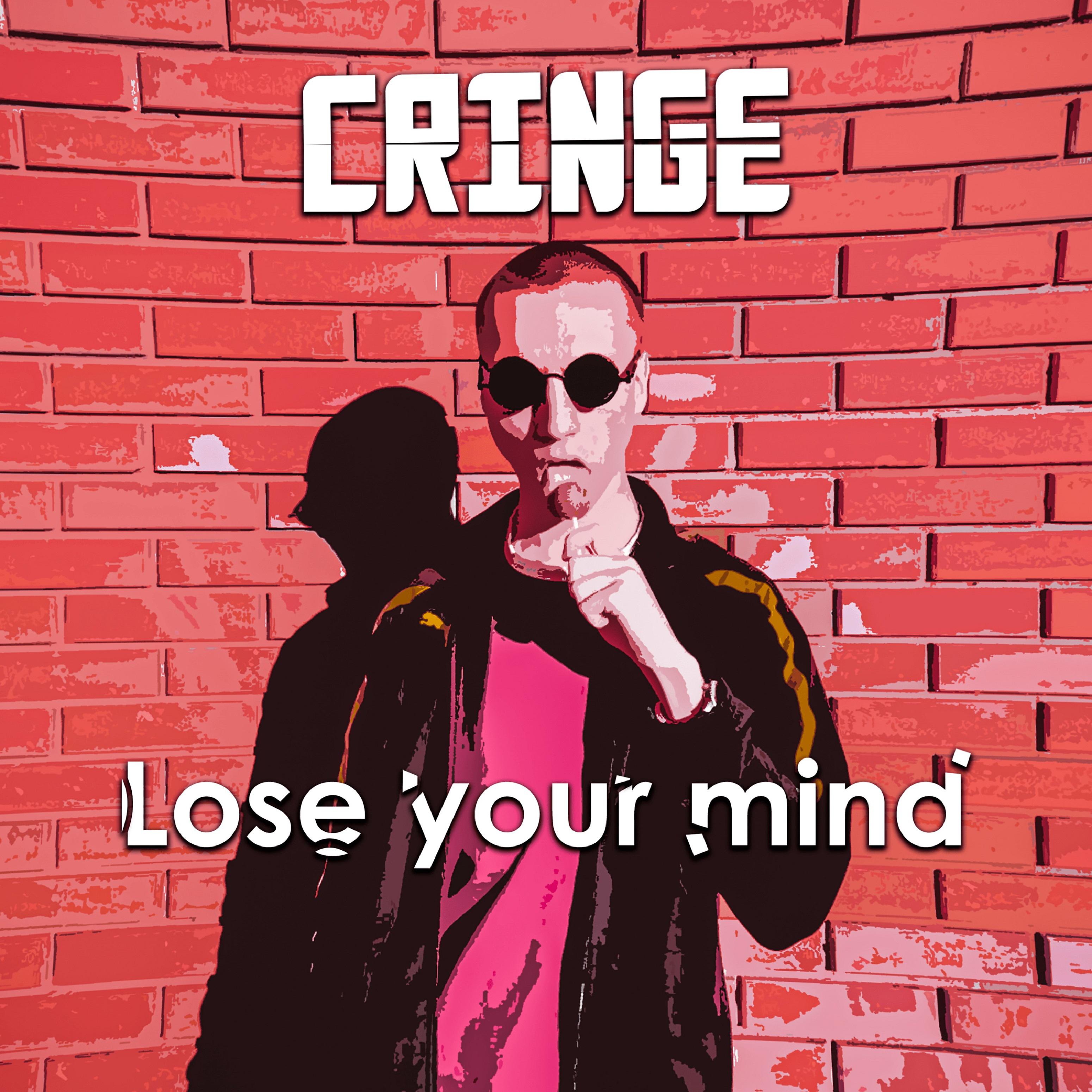 Постер альбома Lose your mind