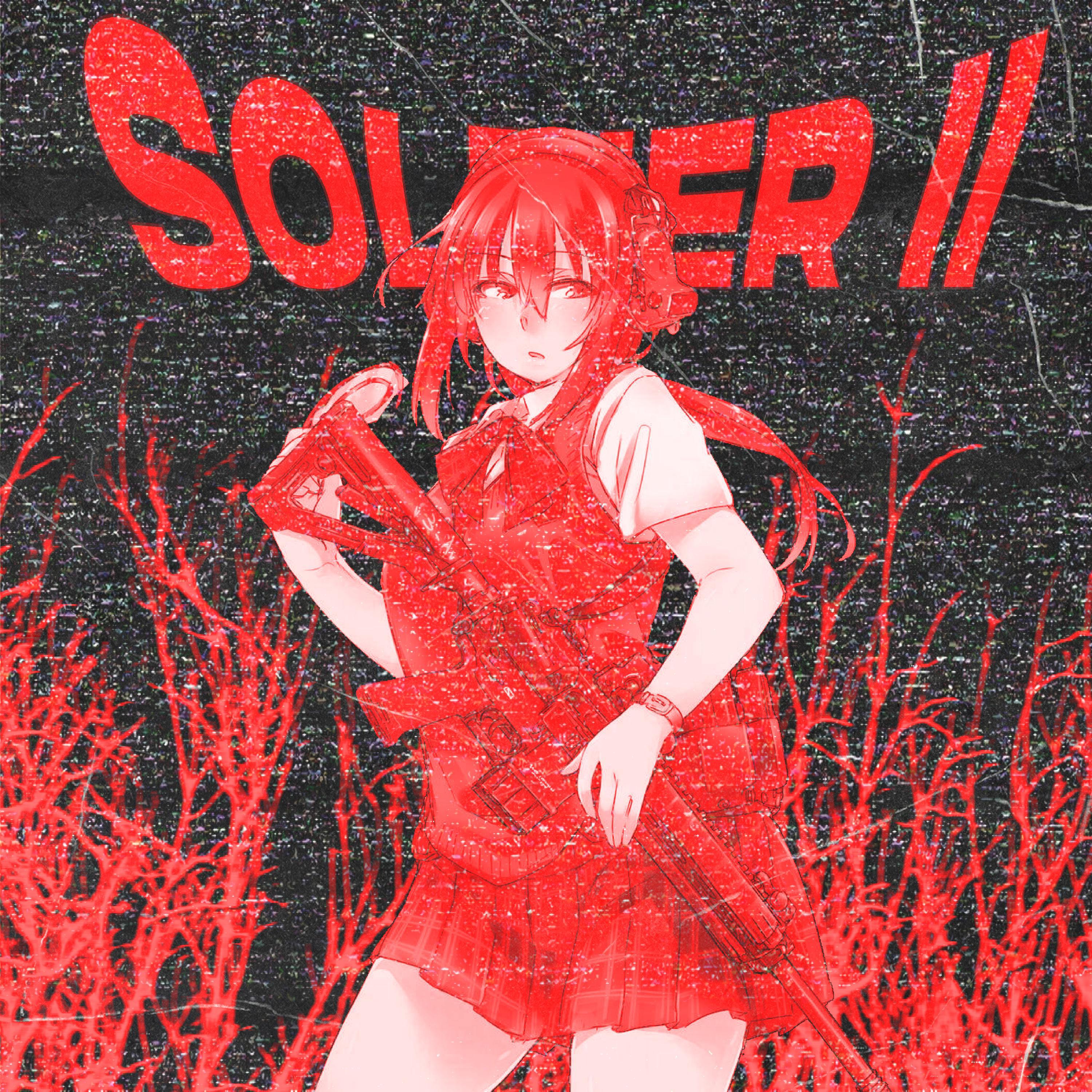 Постер альбома SOLDIER II