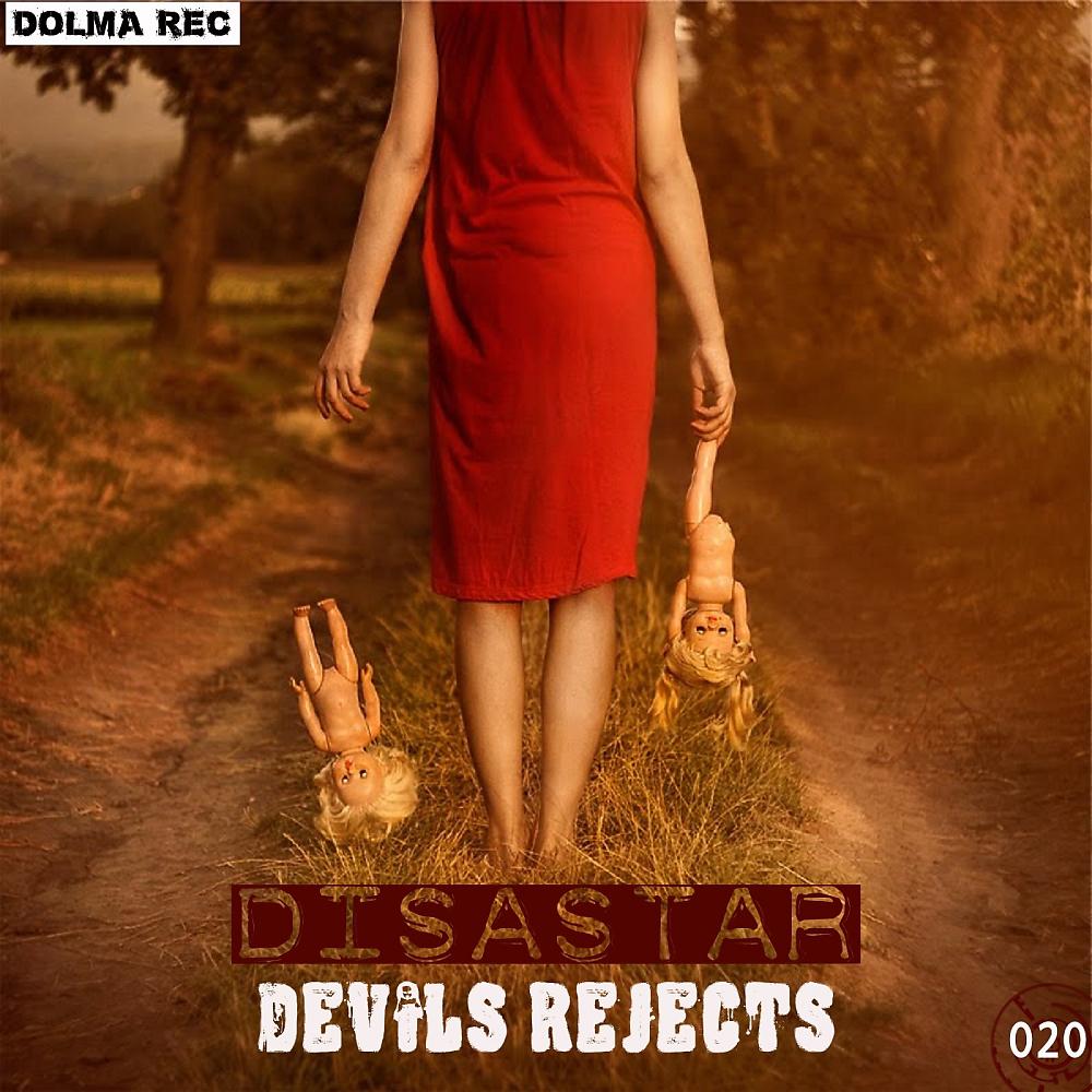 Постер альбома Devil Rejects
