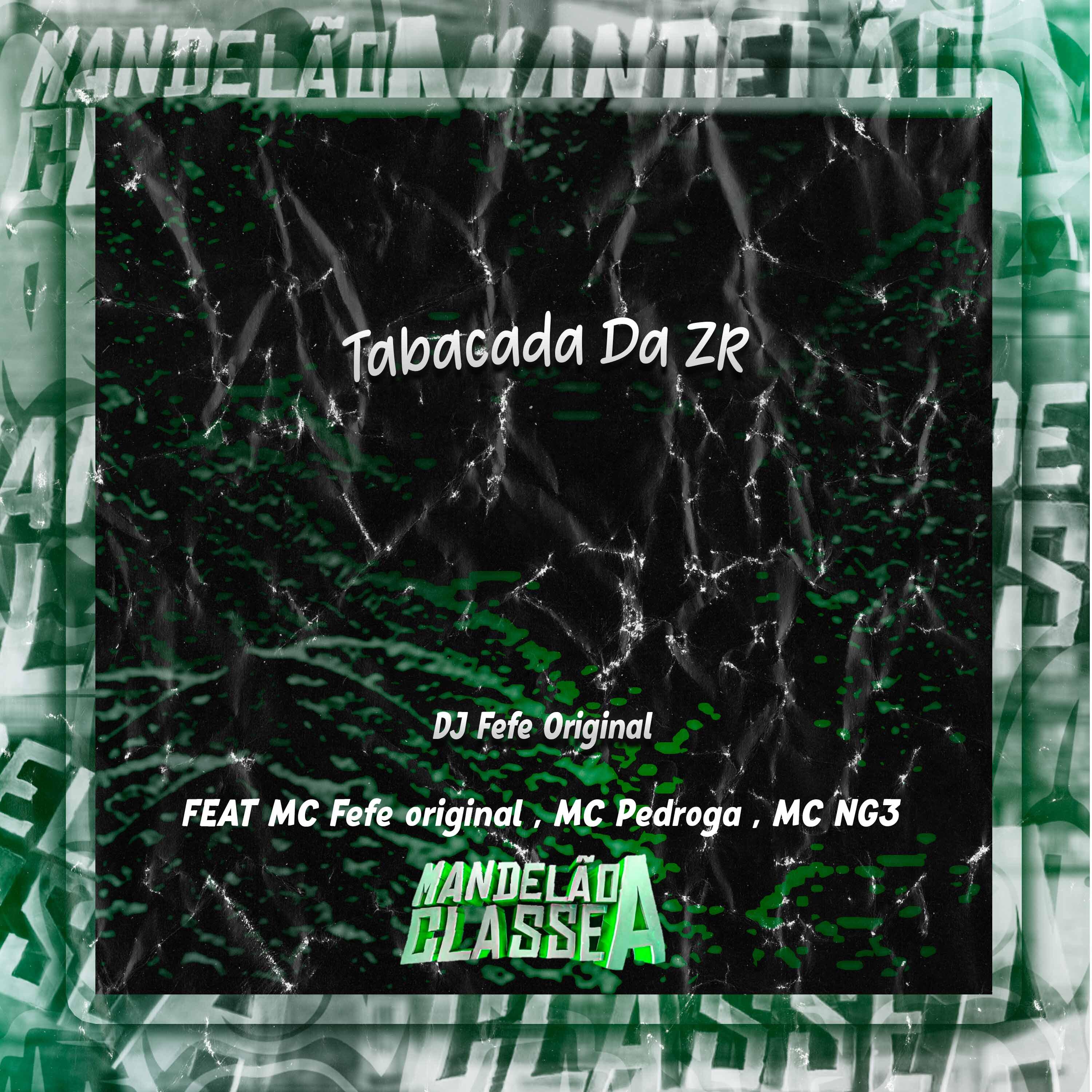 Постер альбома Tabacada da Zr