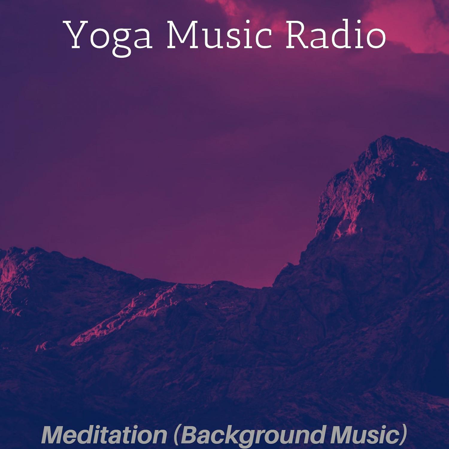 Постер альбома Meditation (Background Music)