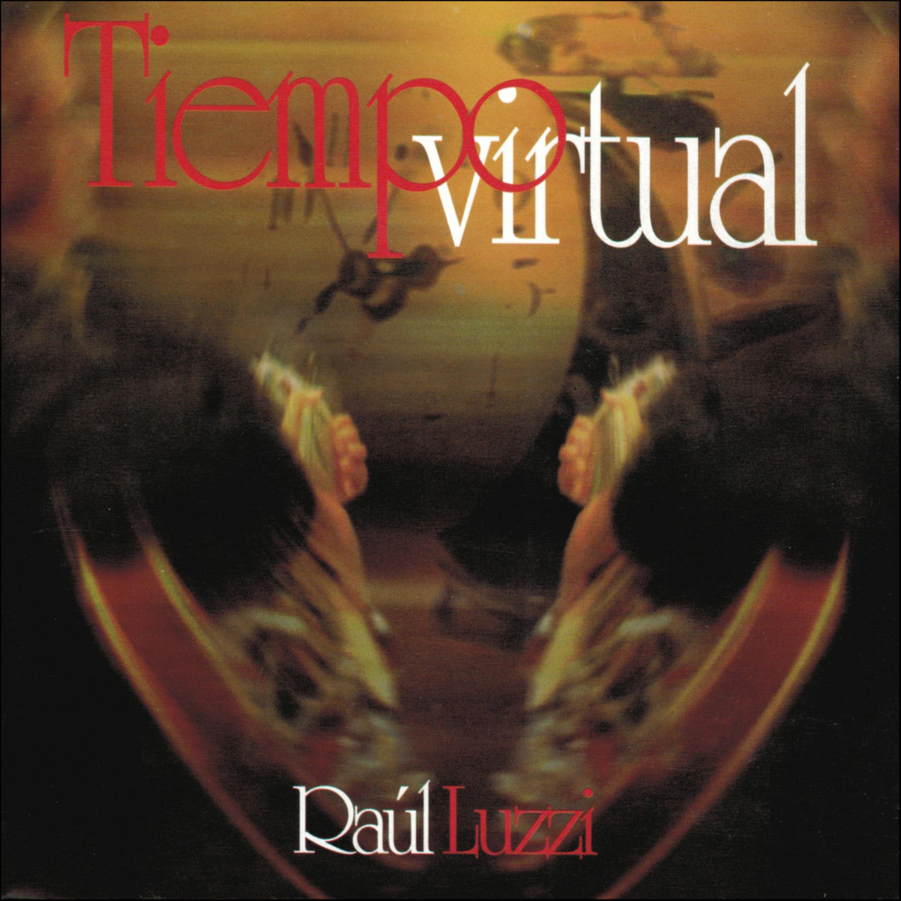 Постер альбома Tiempo Virtual