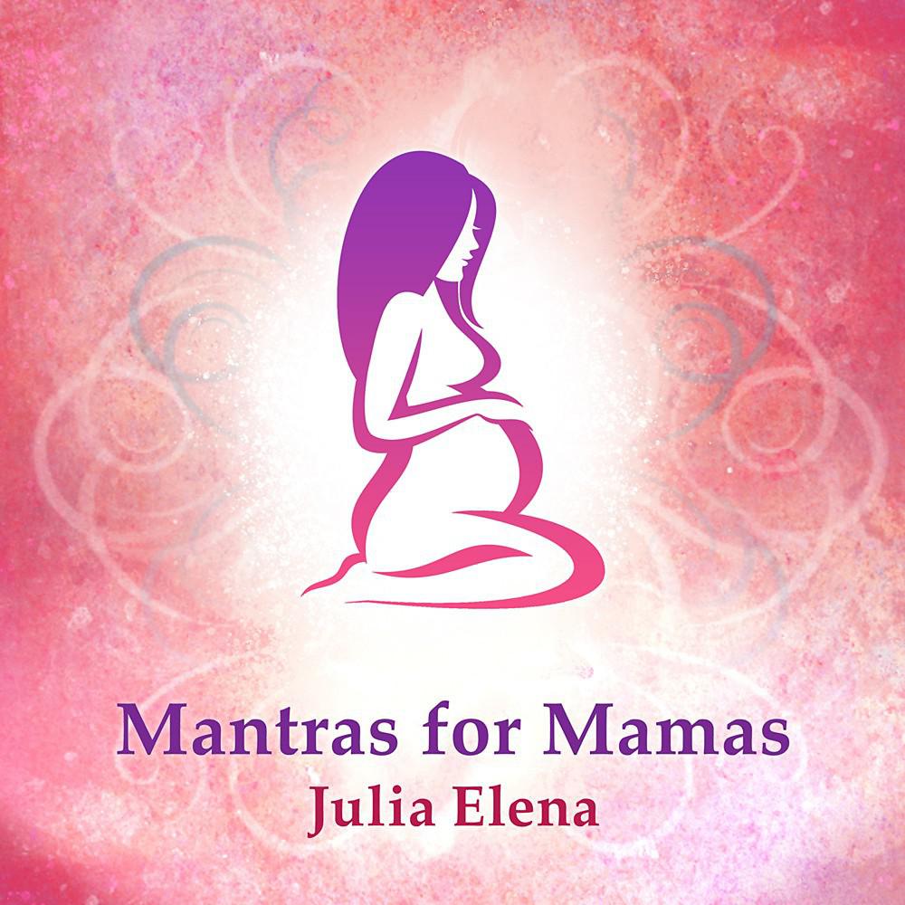 Постер альбома Mantras for Mamas