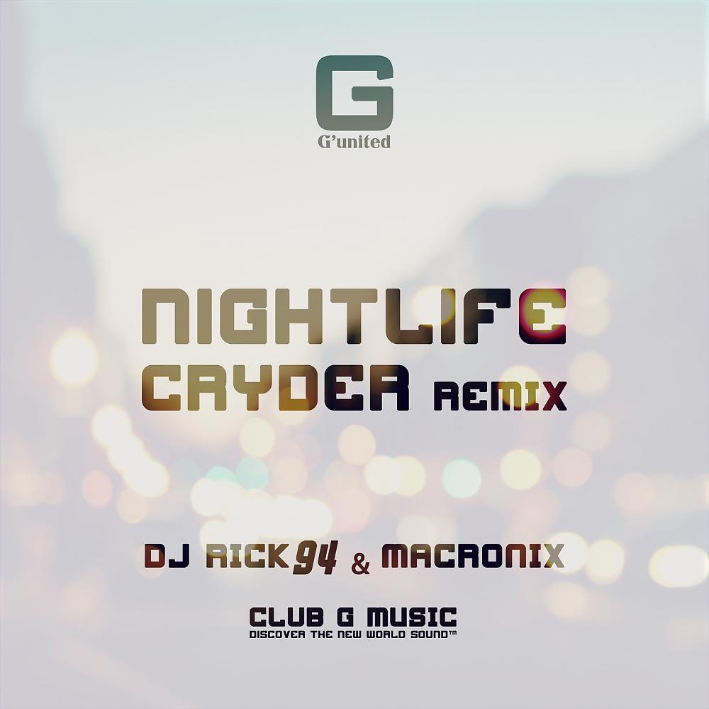Постер альбома Nightlife (Cryder Remix)
