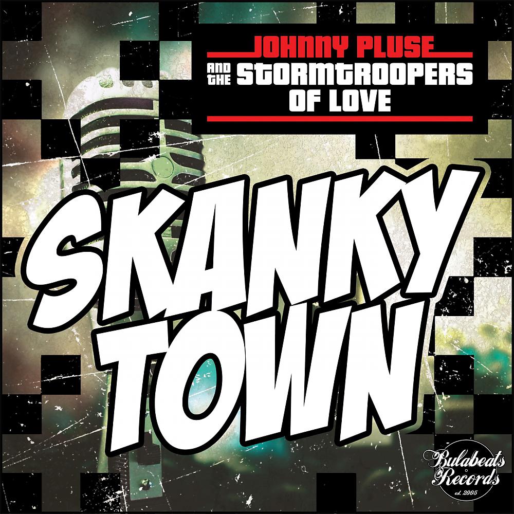 Постер альбома Skanky Town