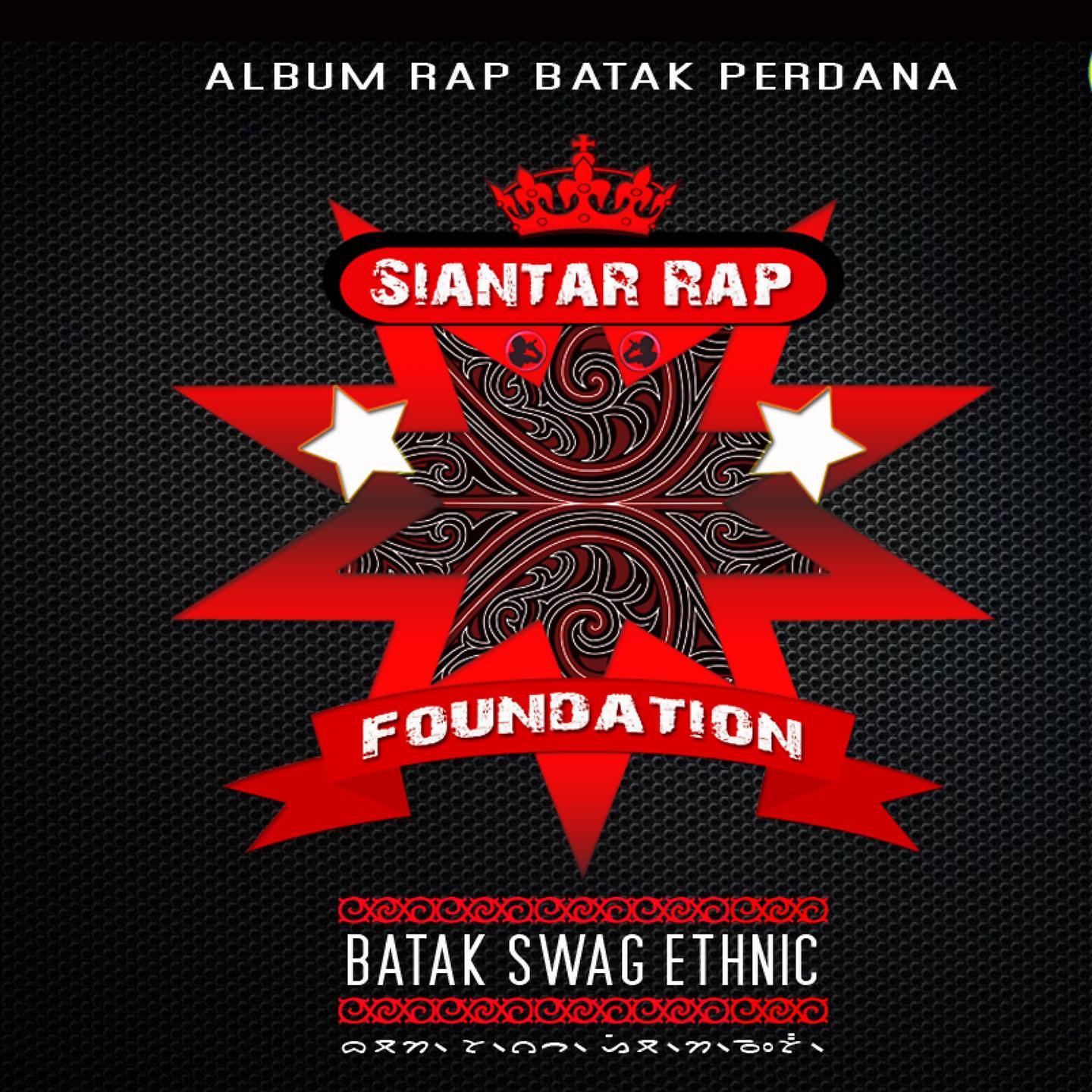 Постер альбома Siantar Rap Foundation