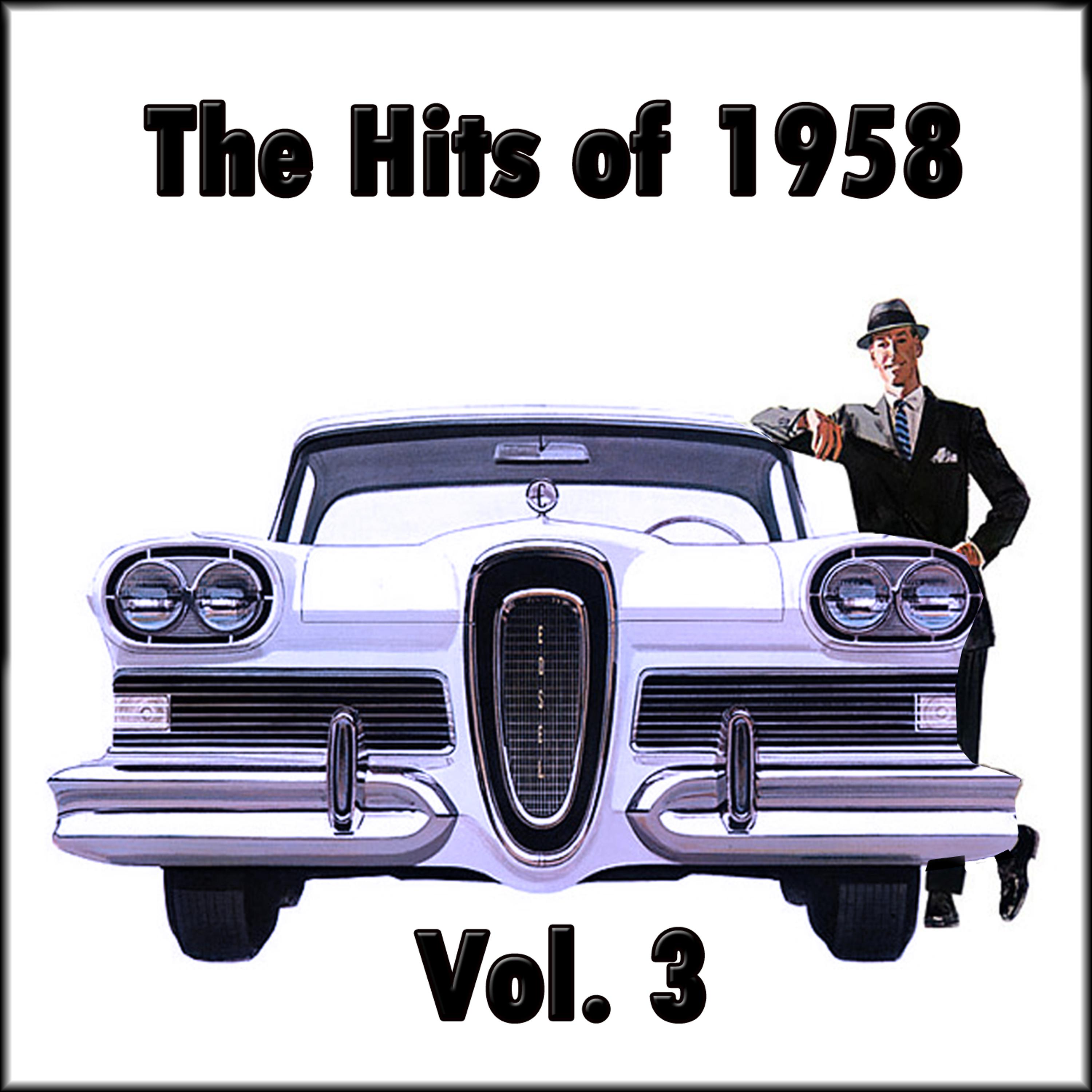 Постер альбома The Hits of 1958, Vol. 3