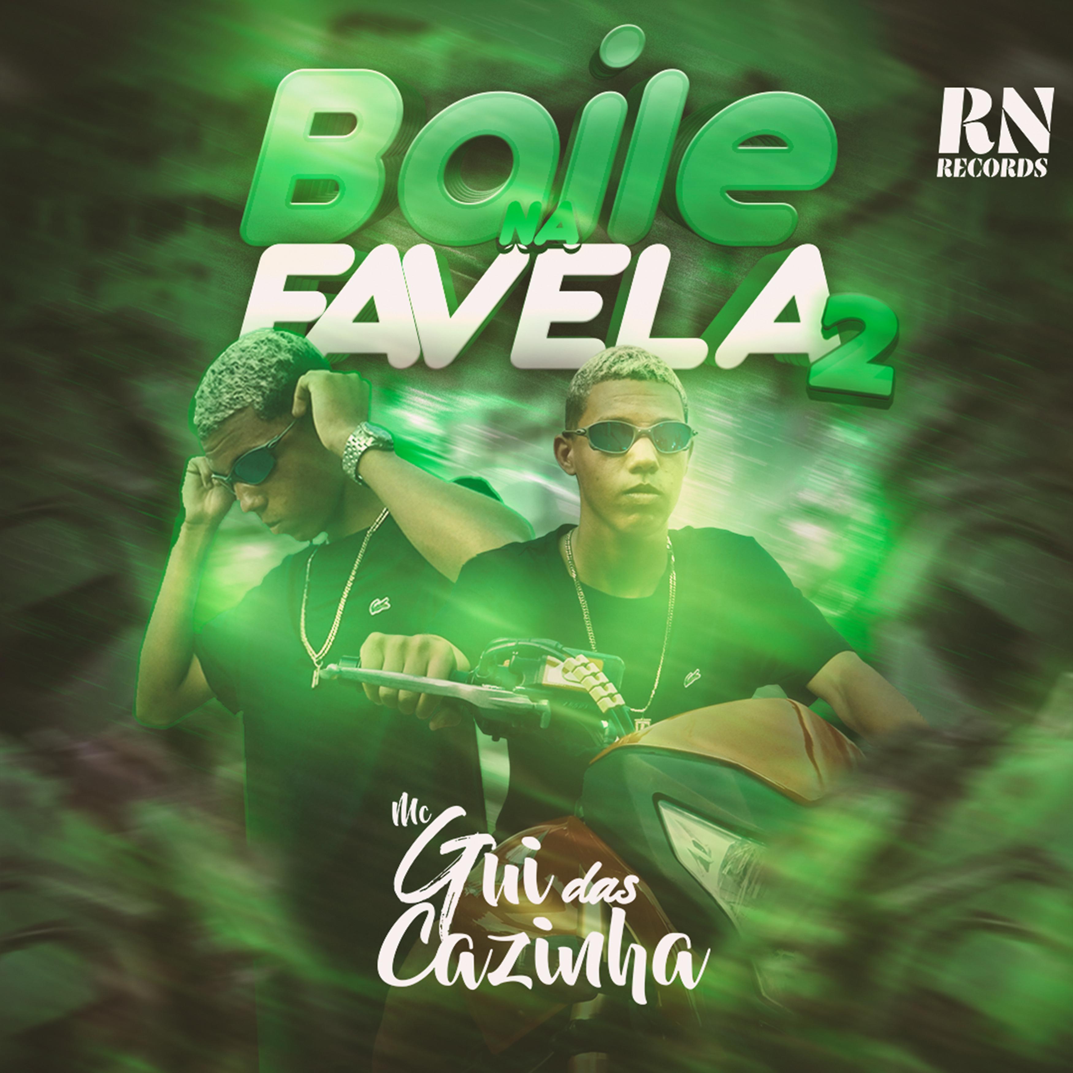 Постер альбома Baile na Favela 2
