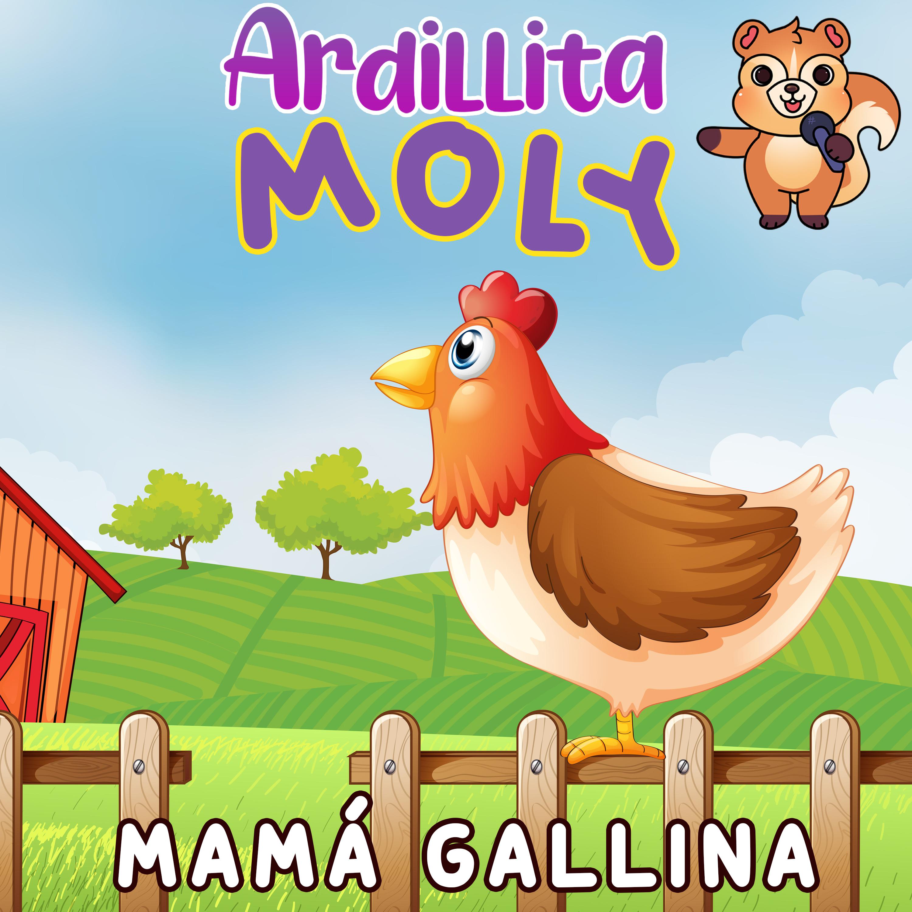 Постер альбома Mamá Gallina